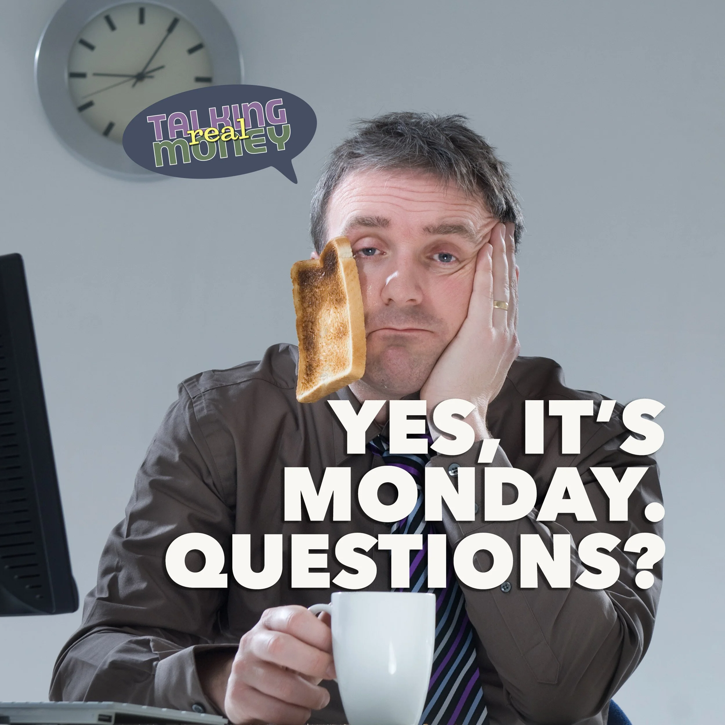 Monday Q&amp;A