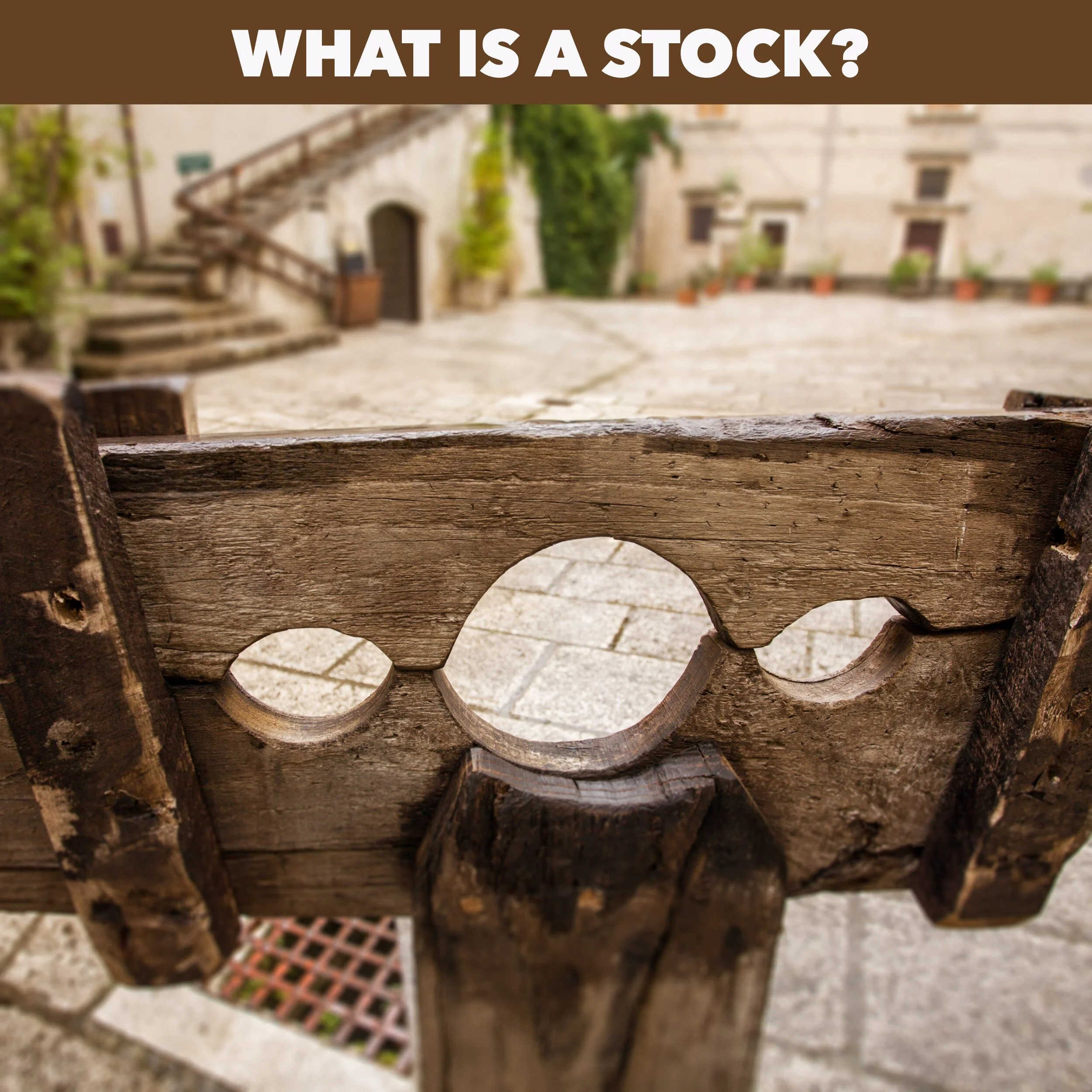 Stocks and Bonds Defined