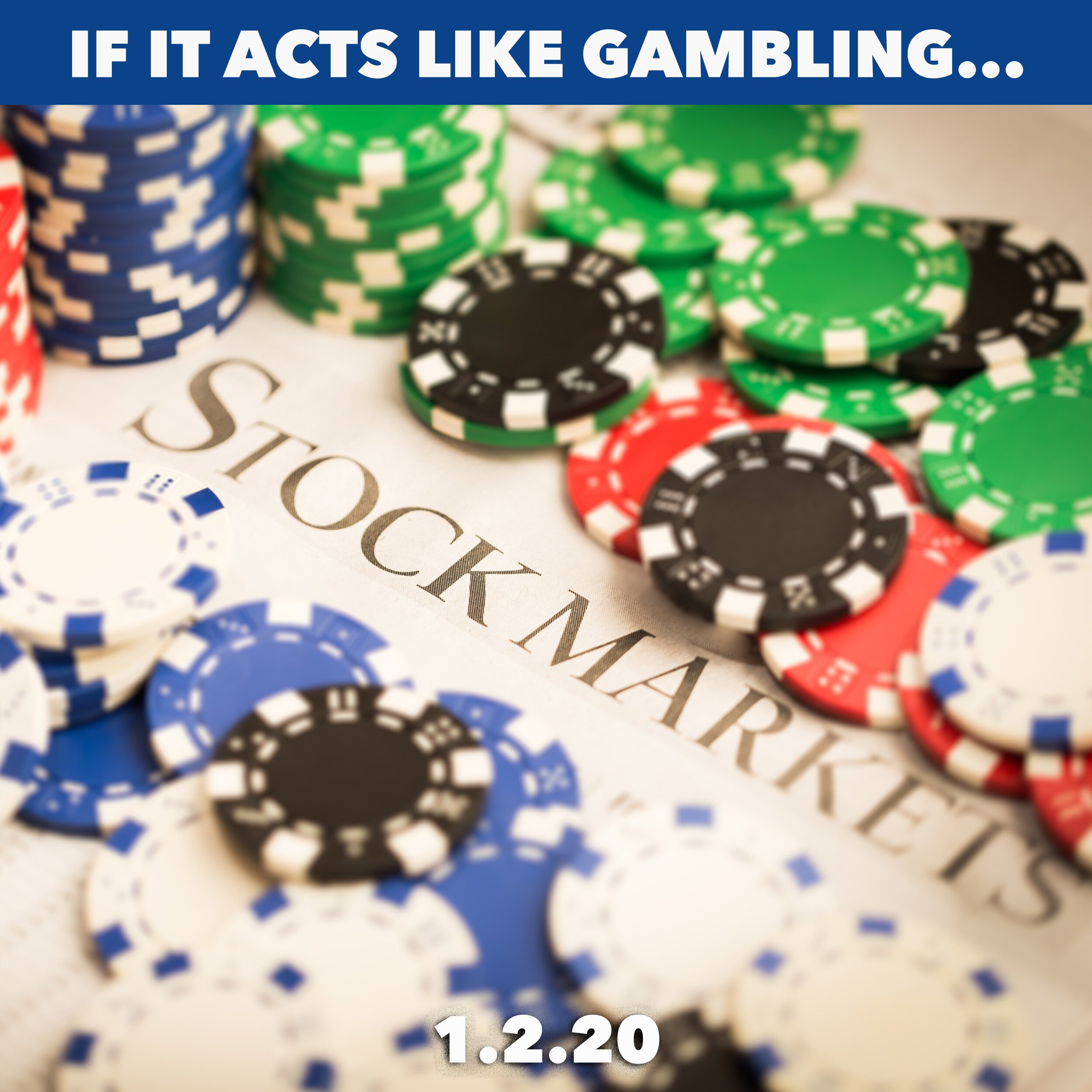 Stocks: More Like Gambling Than Investing