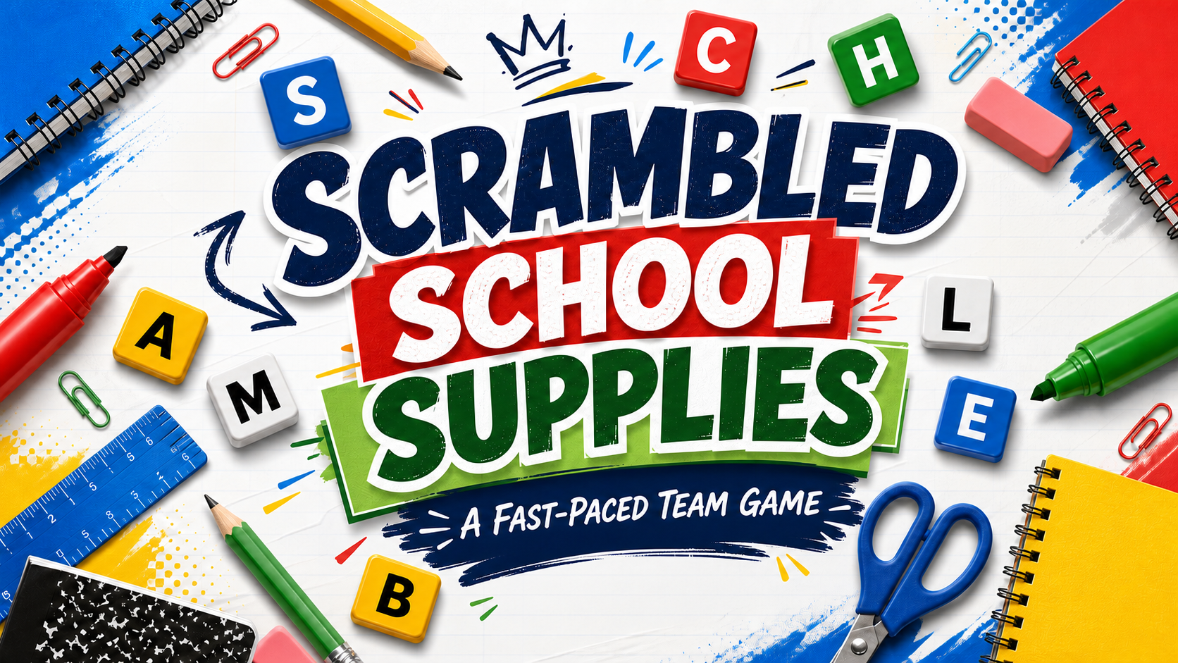 Game: Scrambled School Supplies