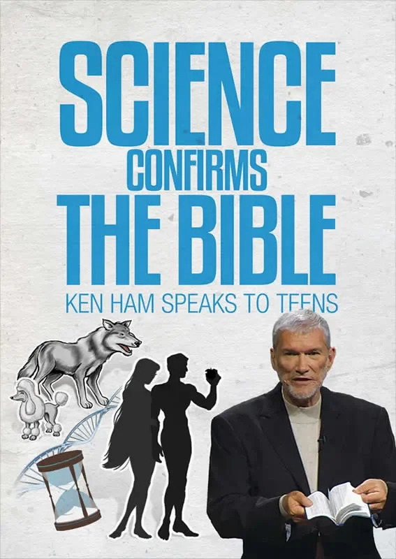Science Confirms the Bible [$]