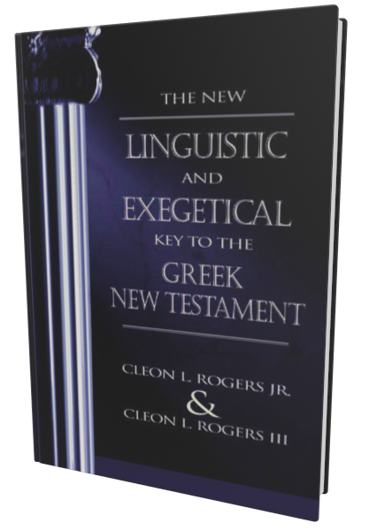 New Linguistic and Exegetical Key to the Greek New Testament