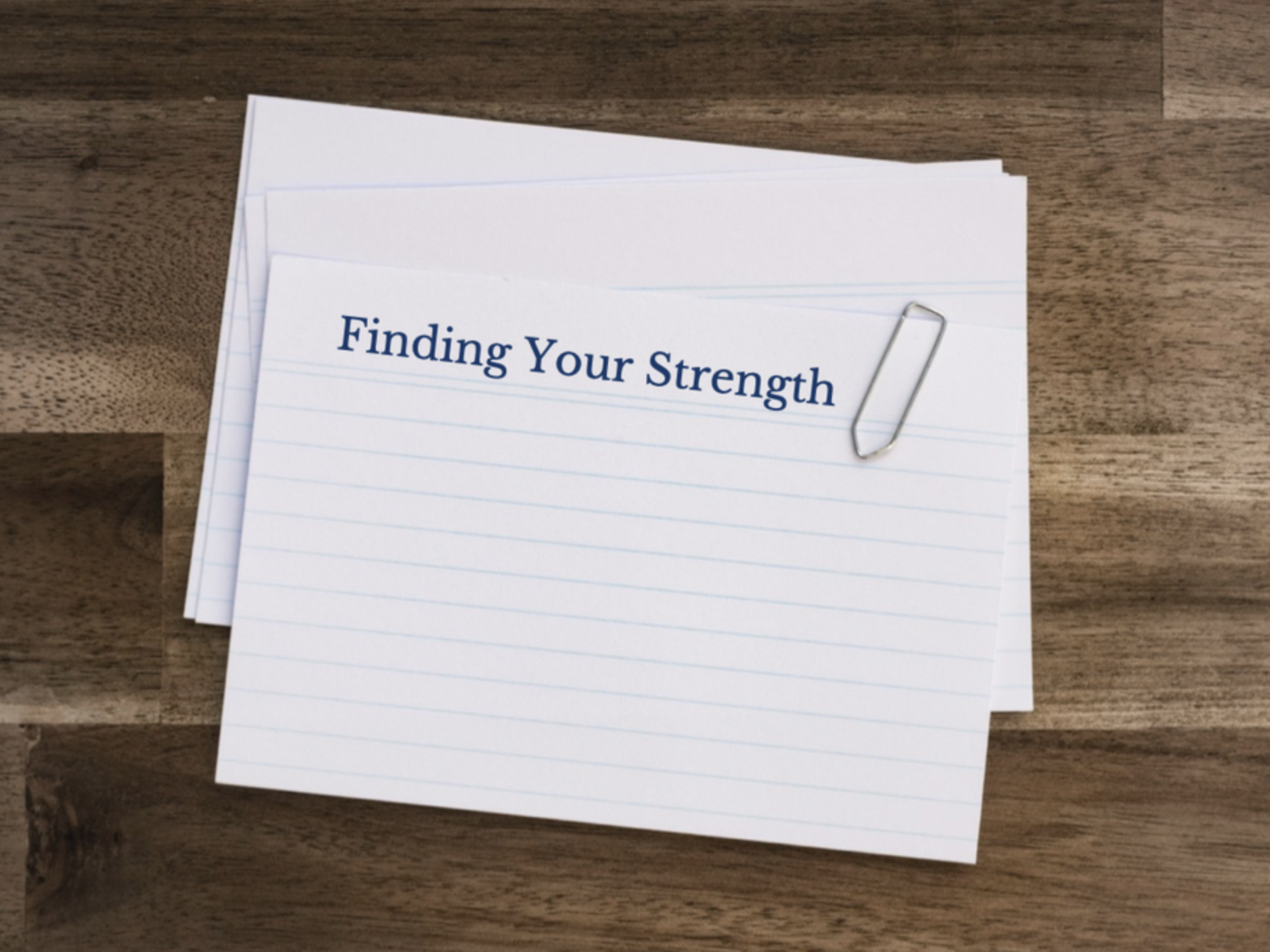 How to Find Strength in Yourself