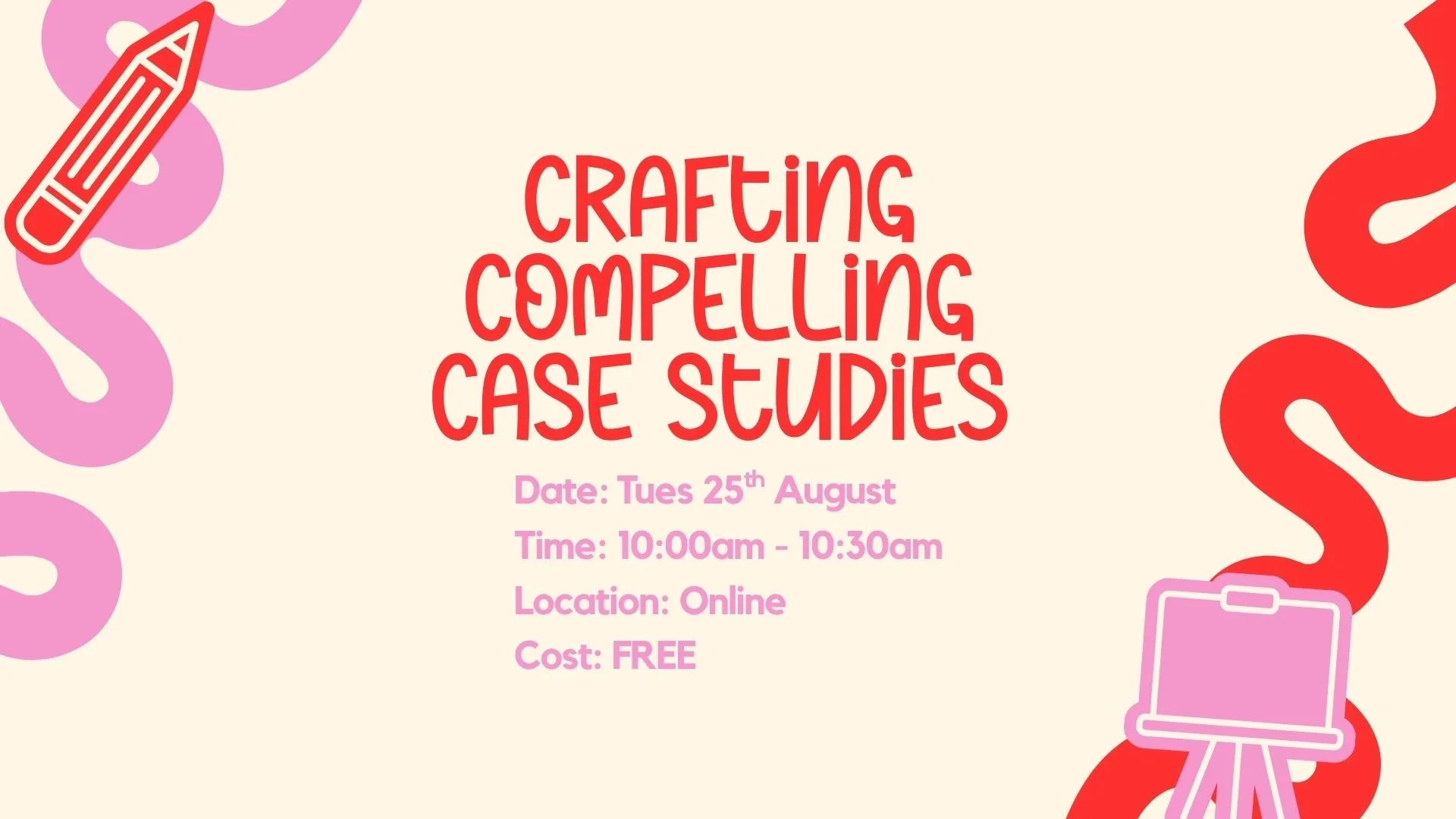 Webinar: Crafting Compelling Case Studies