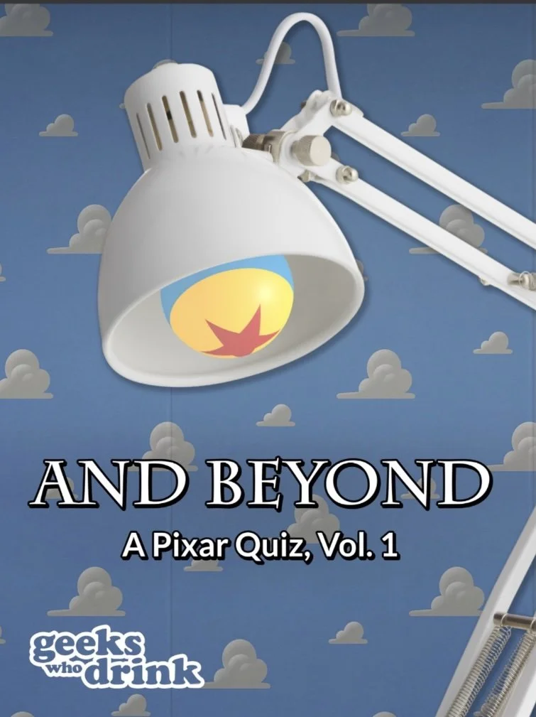 Trivia with Geeks who Drink: pixar quiz, vol. 1