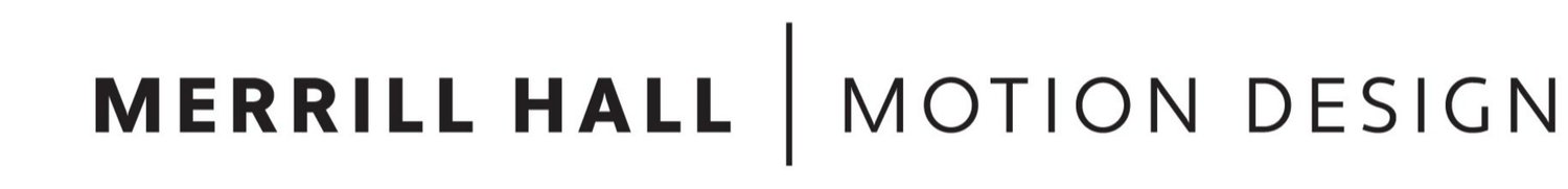 MERRILL HALL | MOTION DESIGN