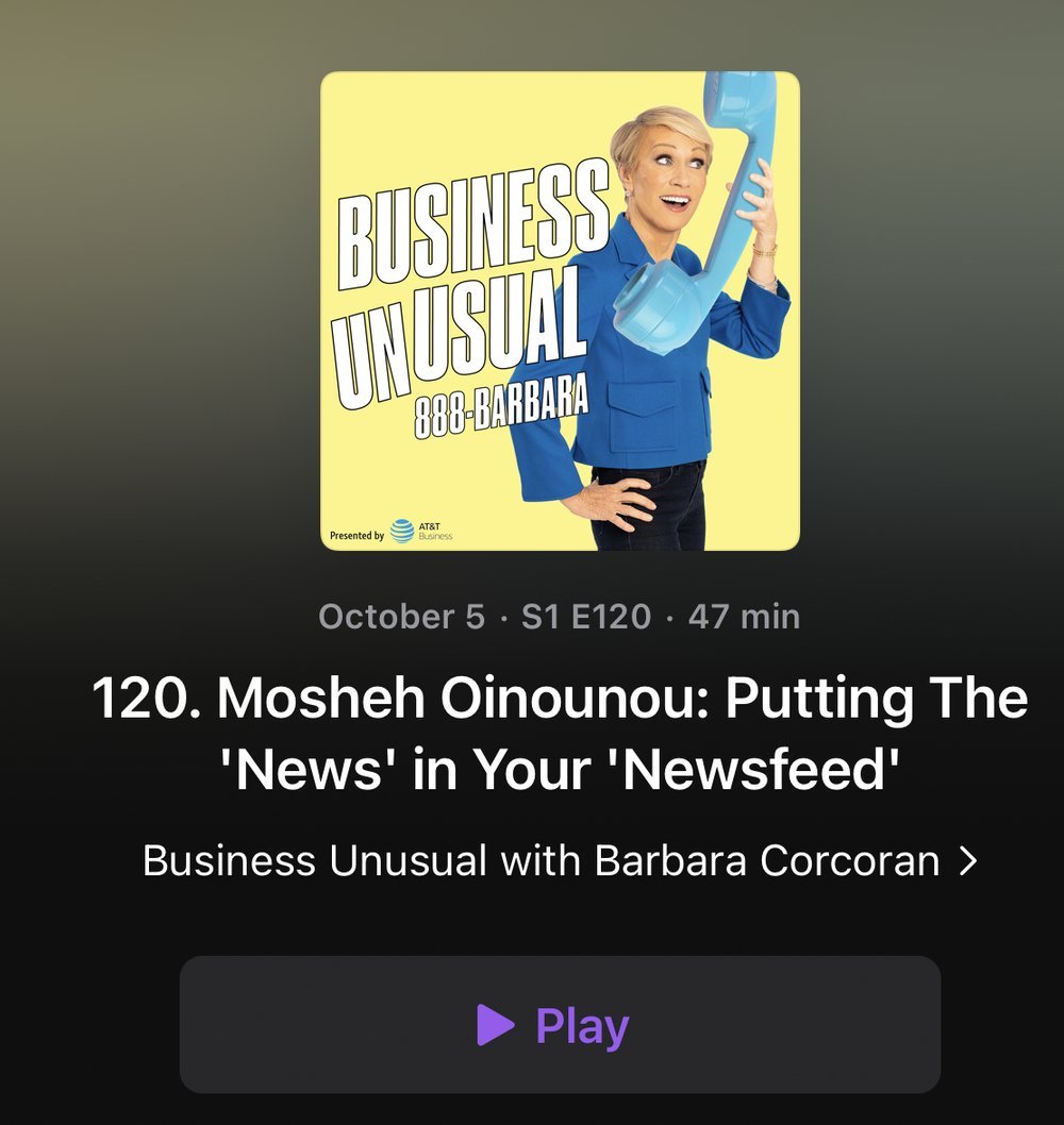 Talking to business legend Barbara Corcoran about the digital media revolution and the state of news on the "Business Unusual" podcast