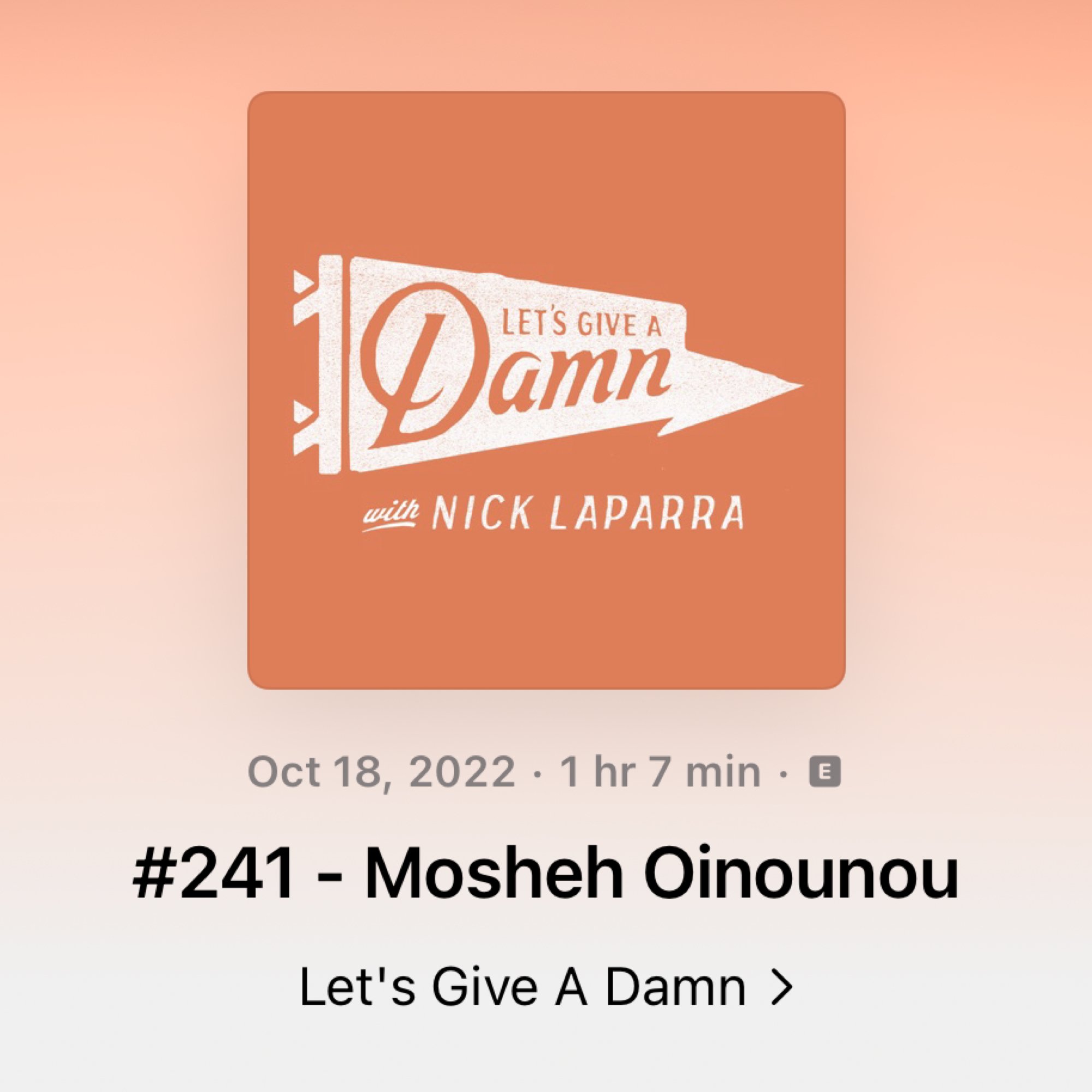 Let's Give A Damn Podcast: Mosheh Oinounou