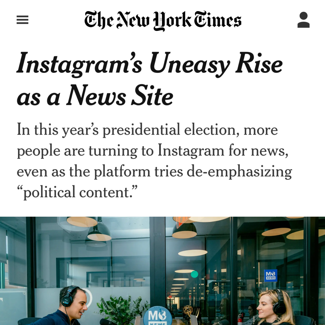 The New York Times features Mo News - "Instagram’s Uneasy Rise as a News Site".
