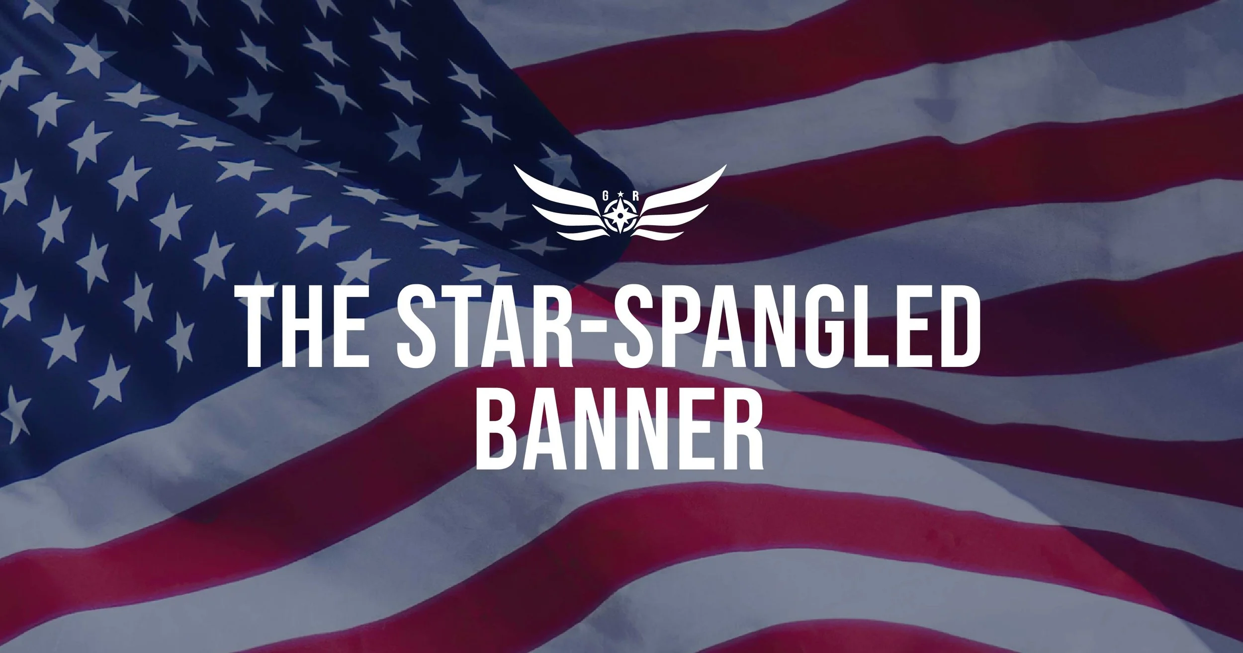 The Star Spangled Banner Our Tribute To The Sacrifice Of Guardians On 