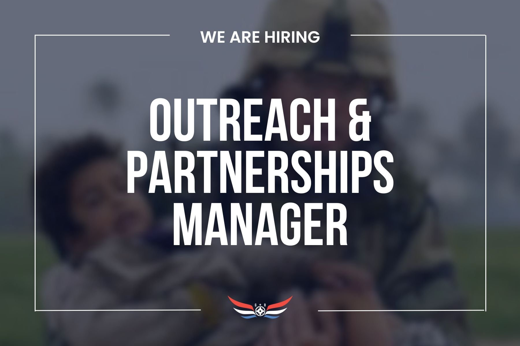 Outreach &amp; Partnerships Manager 