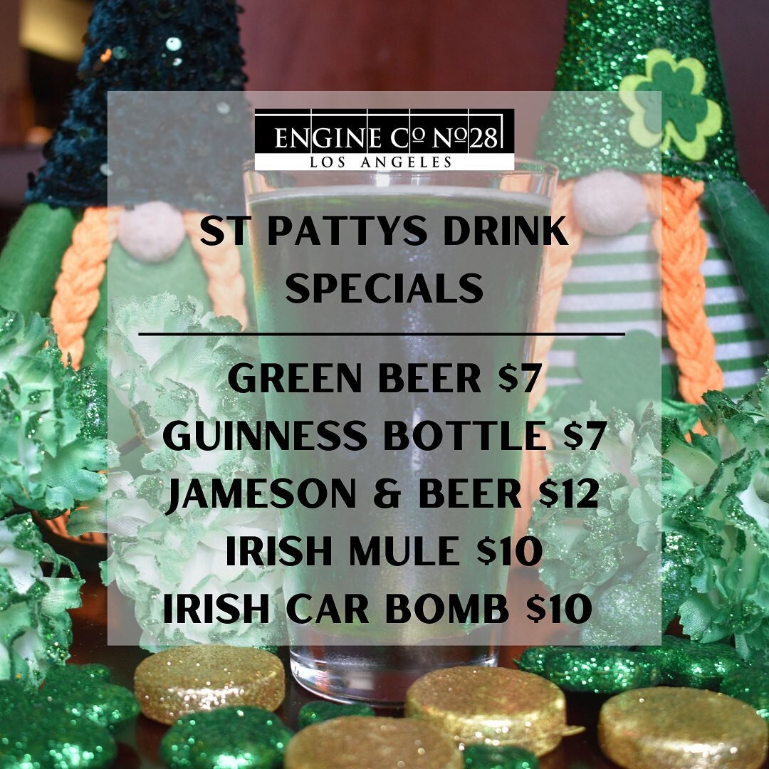 Come celebrate St Pattys Day with us this Friday with some amazing drink specials ALL DAY LONG! 🤩💛💚🍀 #engineco28 #enginecono28 #dtla #dtlarestaurant #stpattysday #stpattysdaydrinks
