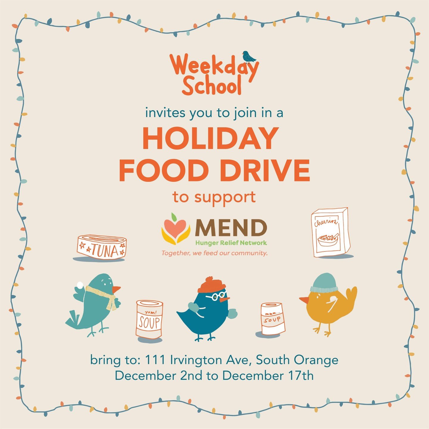 🍎 Help Us Support Our Neighbors! 

🥫Holiday Food Drive

The Weekday School is hosting a food drive to benefit Meeting Essential Needs with Dignity, Inc. (MEND), and we need YOUR help! Let's come together as a community to make a difference for fami