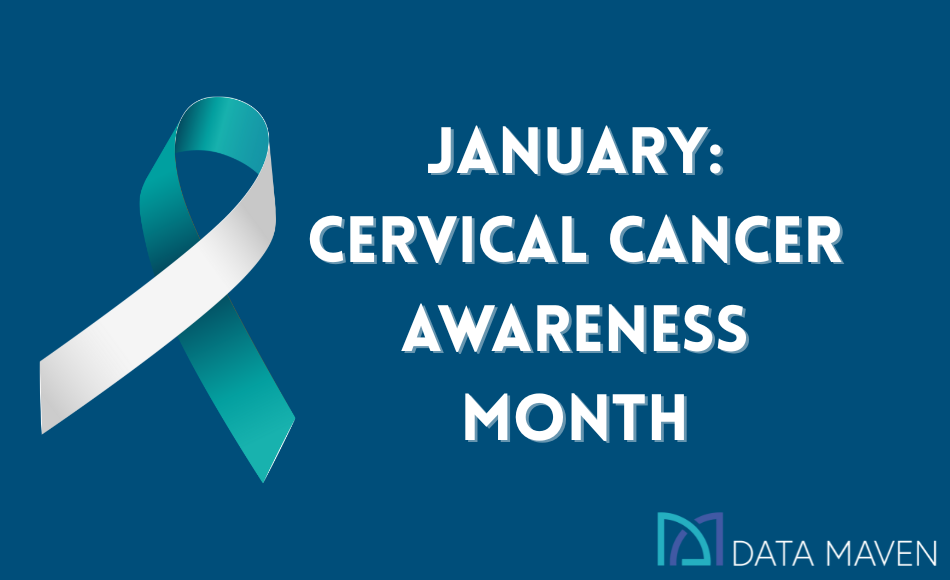January: Cervical Cancer Awareness Month