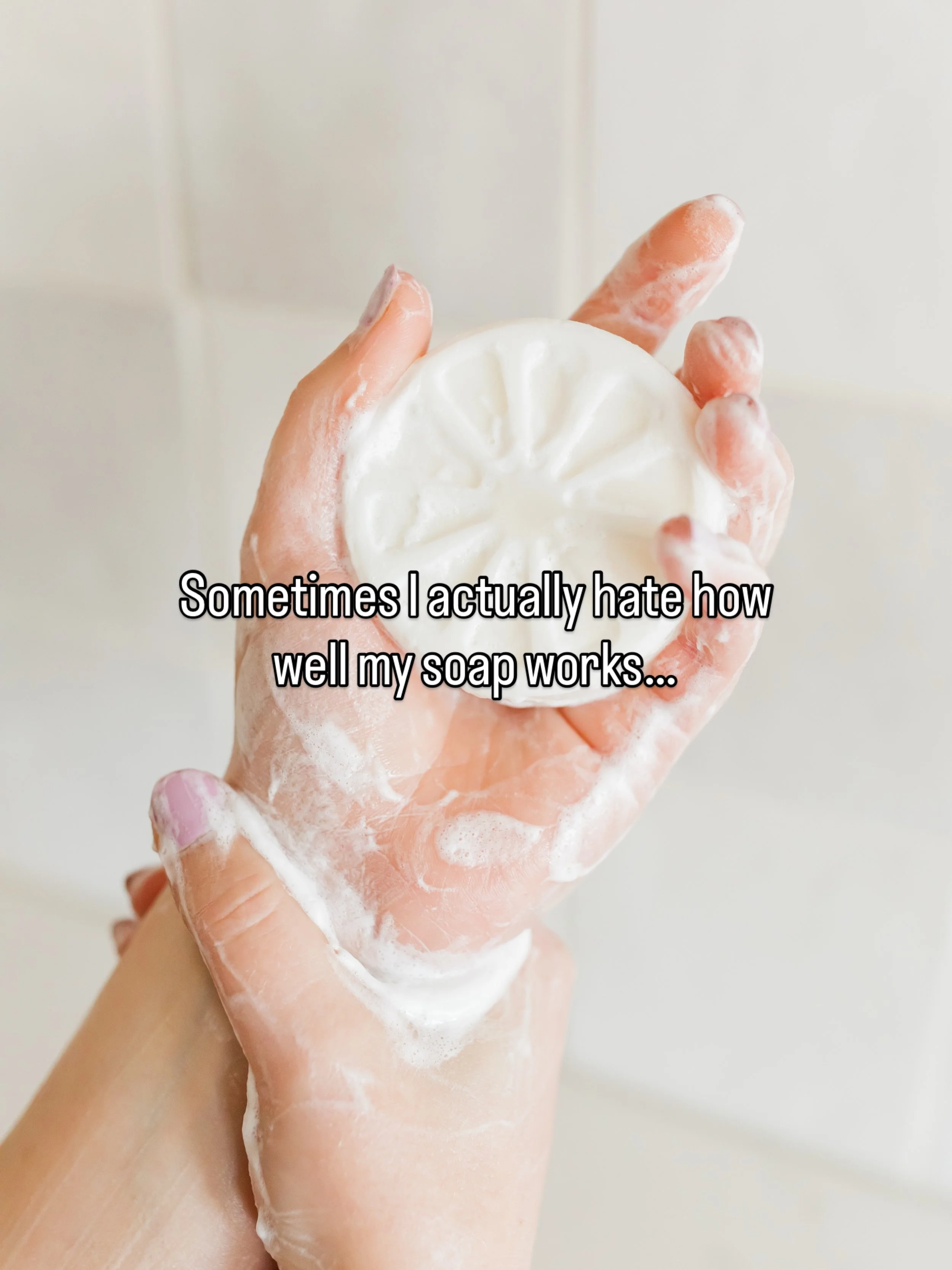 Sometimes I actually hate how well my soap works... 🫣🧼
👉🏻 Hear me out. Soap&rsquo;s number one job is cleaning, detoxing, and removing body odor.

So naturally, when it does its job perfectly&mdash;cleaning itself right off your body and removing