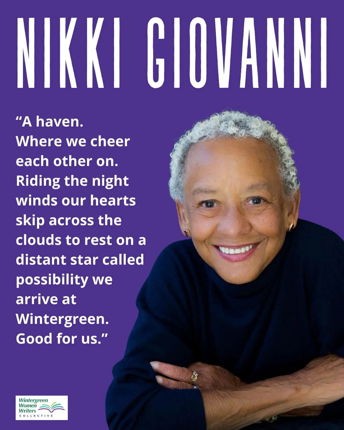 In 1987 Nikki Giovanni, newly arrived at Virginia Tech University, responded to the invitation of Dr. Joanne Gabbin of JMU to join a small gathering of poets and scholars in a mountain retreat at the Wintergreen Resort in the Blue Ridge Mountains of 