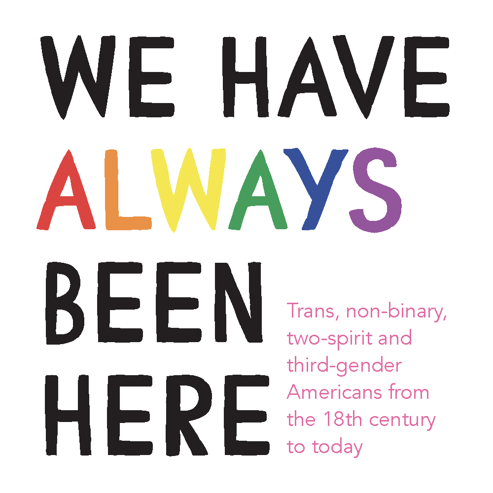 We Have Always Been Here