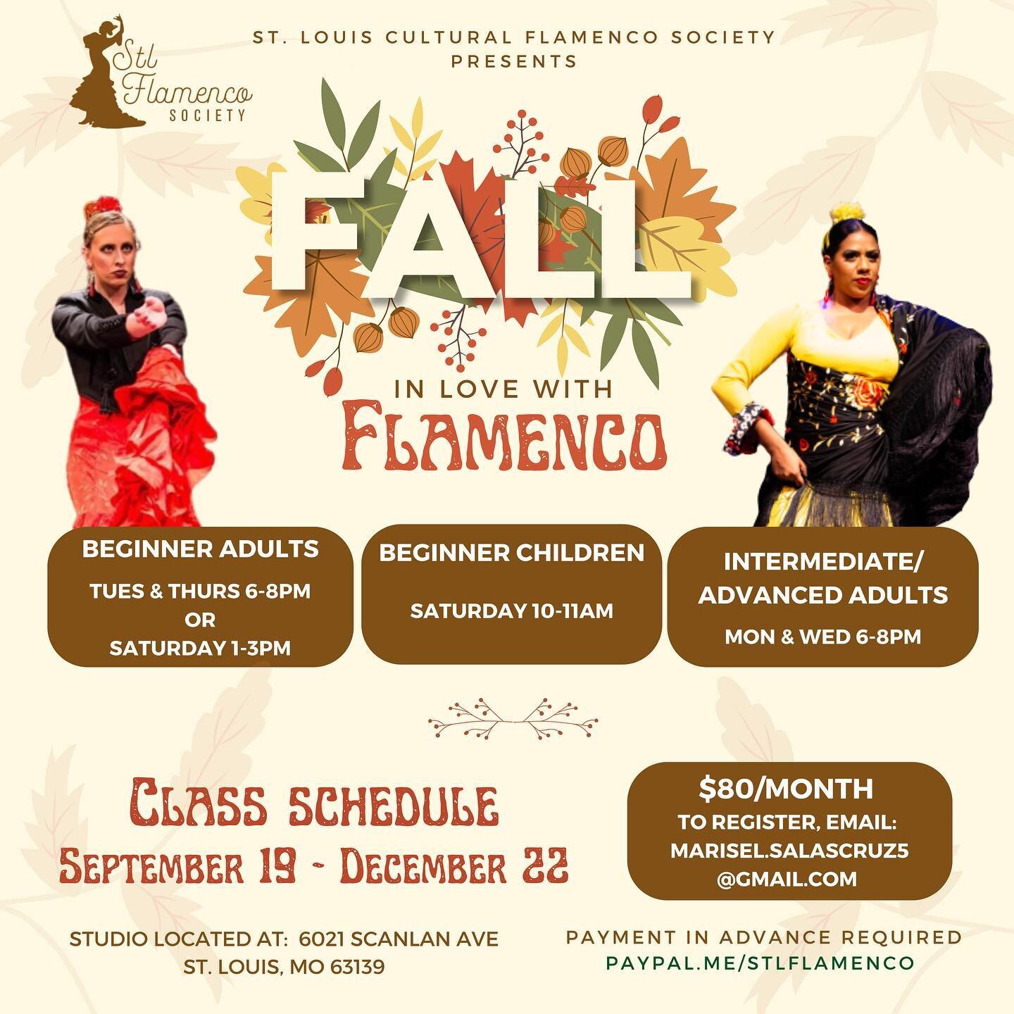 Join us for our fall course! To register, email marisel.salascruz5@gmail.com! Payments may be sent to our PayPal at PayPal.me/stlflamenco. 💃