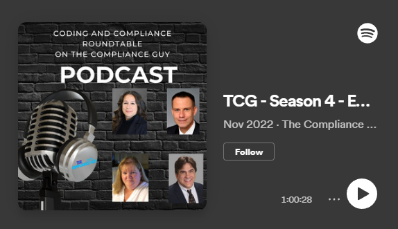 TCG - Season 4 - Episode 40 - Monday Coding and Compliance Roundtable