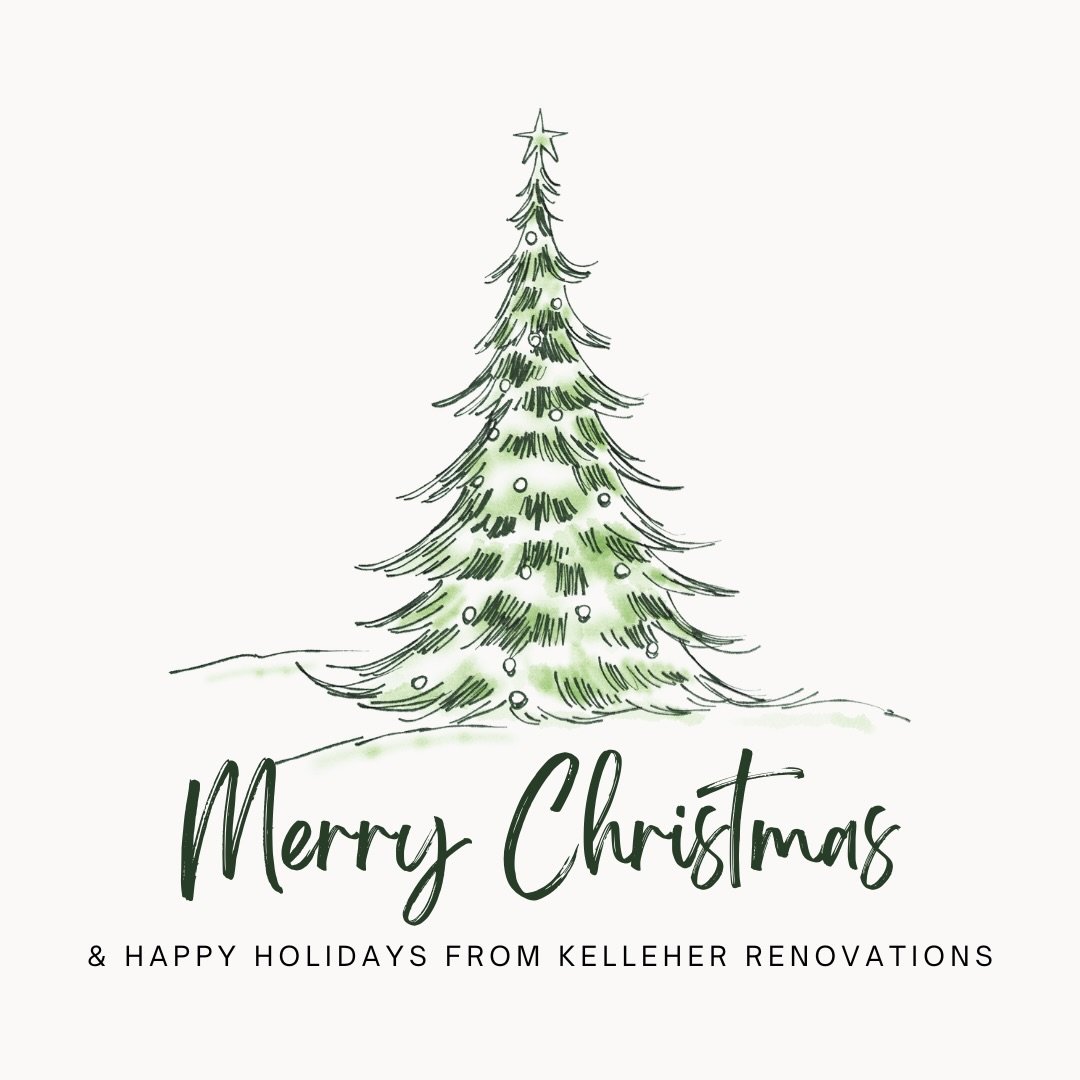 Merry Christmas &amp; Happy Holidays from Kelleher Renovations! 

As we wind the year down, our team here is feeling extra grateful for everyone we&rsquo;ve met this year. Whether we spent one day, or months helping create your dream home, we were ha