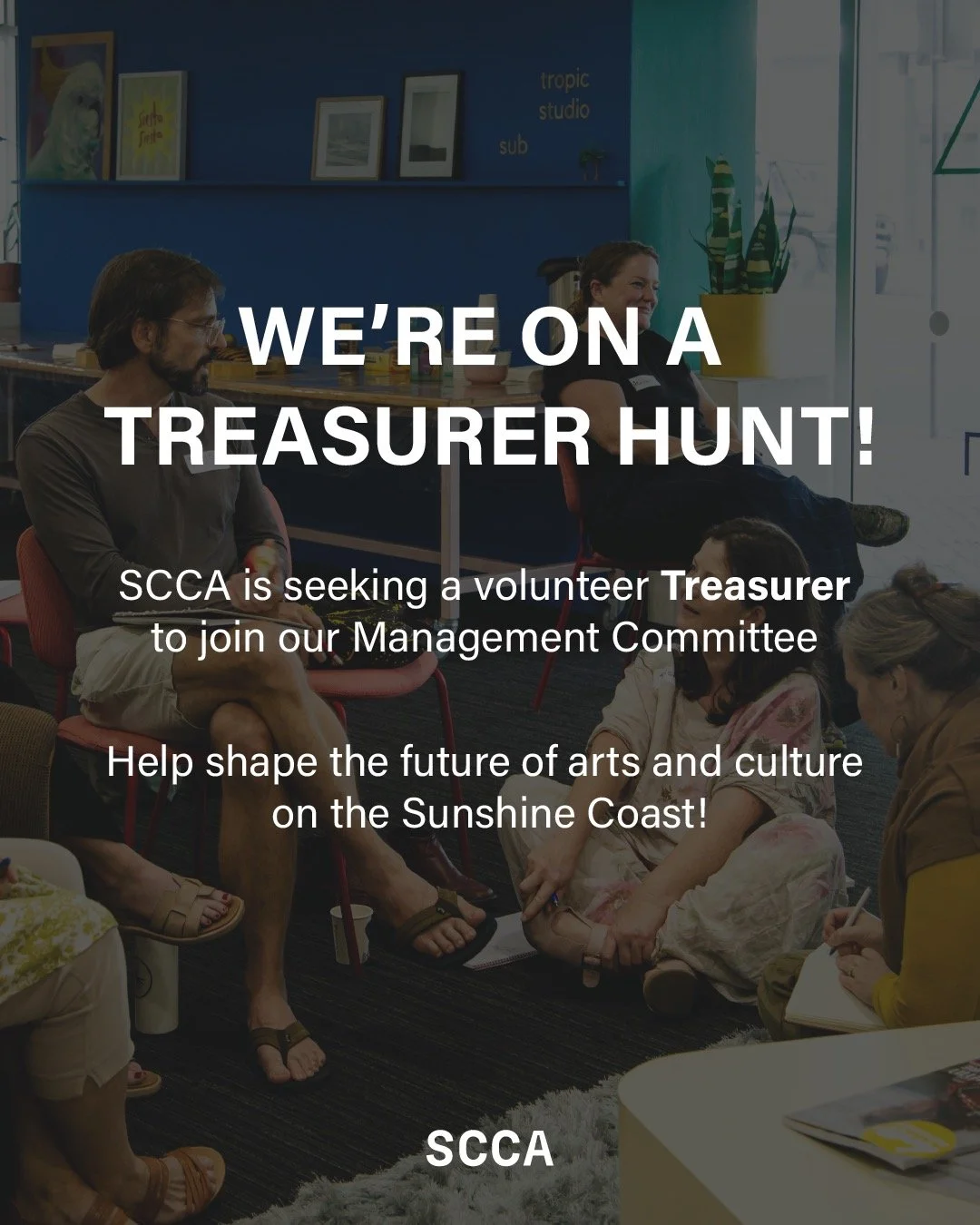 Join SCCA as our next Treasurer!

Help shape the future of arts and culture on the Sunshine Coast!

Sunshine Coast Creative Alliance (SCCA) is seeking a volunteer Treasurer to join our Management Committee.

About the role
- 1 hour per week
- Monthly