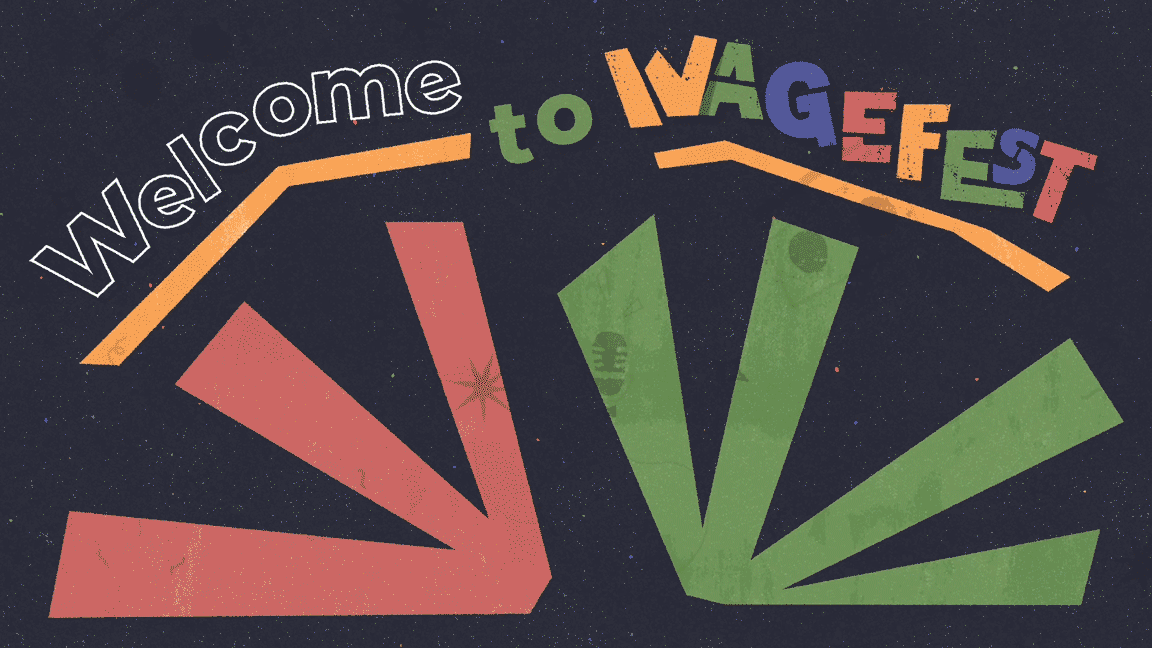 welcome-to-wagefest-03.gif