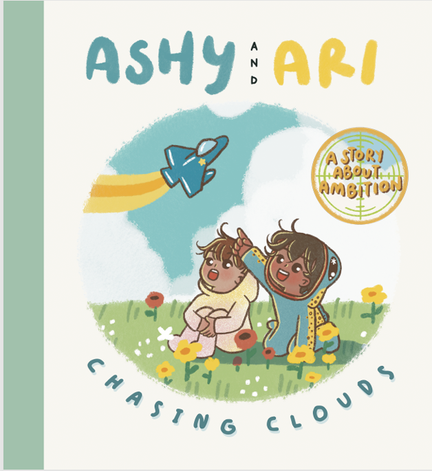 Ashy and Ari: Chasing Clouds