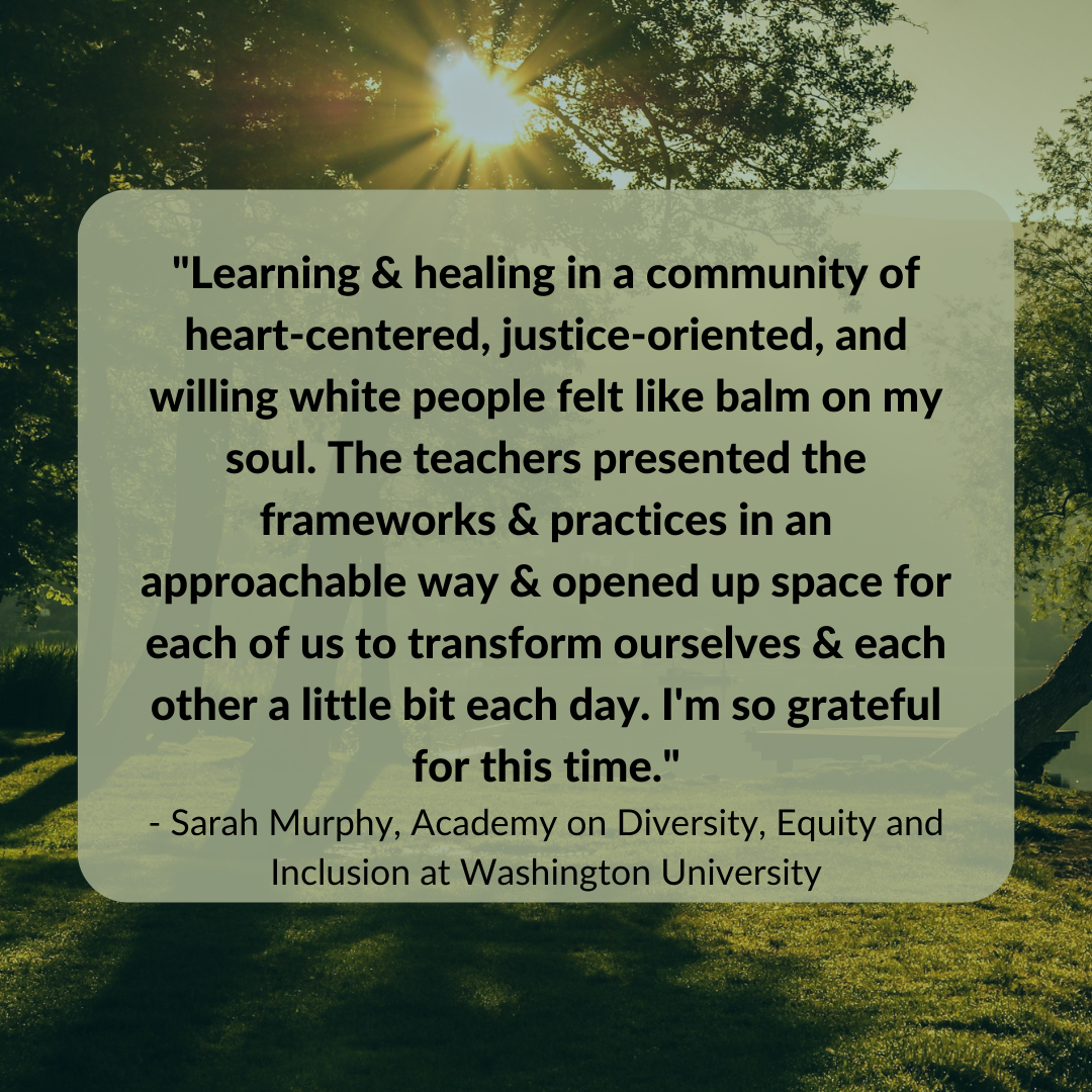 Embodying Racial Justice Intensive: Whidbey Island, WA