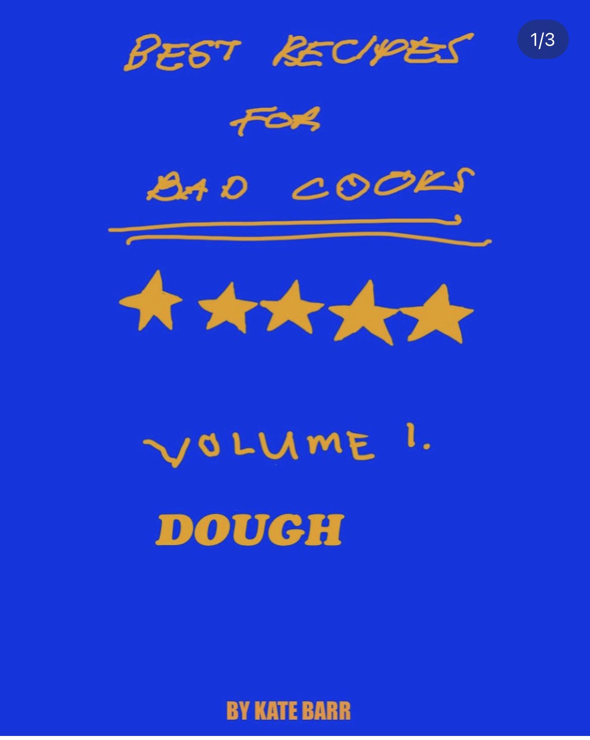 BAD COOK E-BOOK VOLUME. 1 DOUGH