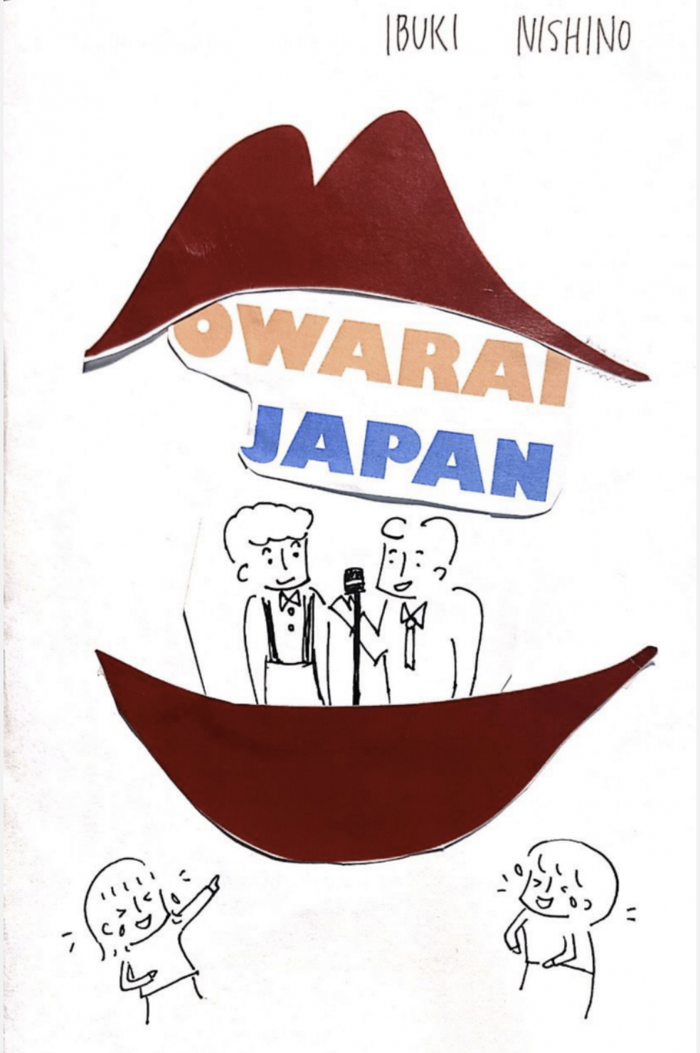 Cover of Ibuki's zine, featuring a layered image of hand-drawn comedians in an open mouth.