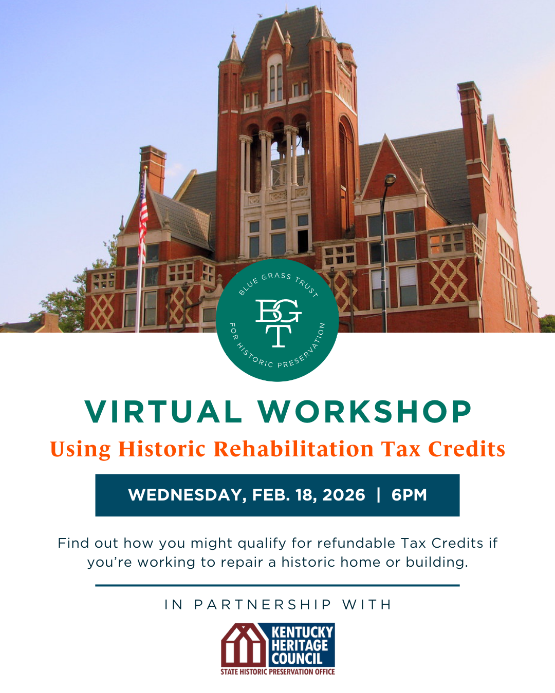 Virtual Workshop: Using Historic Rehabilitation Tax Credits