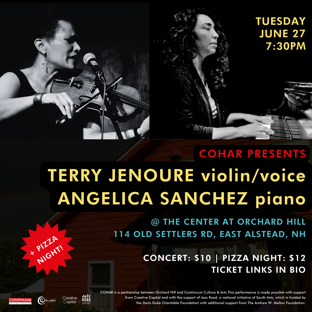 Concert poster for "COHAR Presents Terry Jenoure violin/voice, Angelica Sanchez piano" at The Center at Orchard Hill, 114 Old Settlers Rd, East Alstead, NH. Event on Tuesday, June 27 at 7:30 PM. Features images of the artists and mentions "Pizza Night!" Concert tickets priced at $10, pizza night at $12. Includes logos of sponsors and partners.