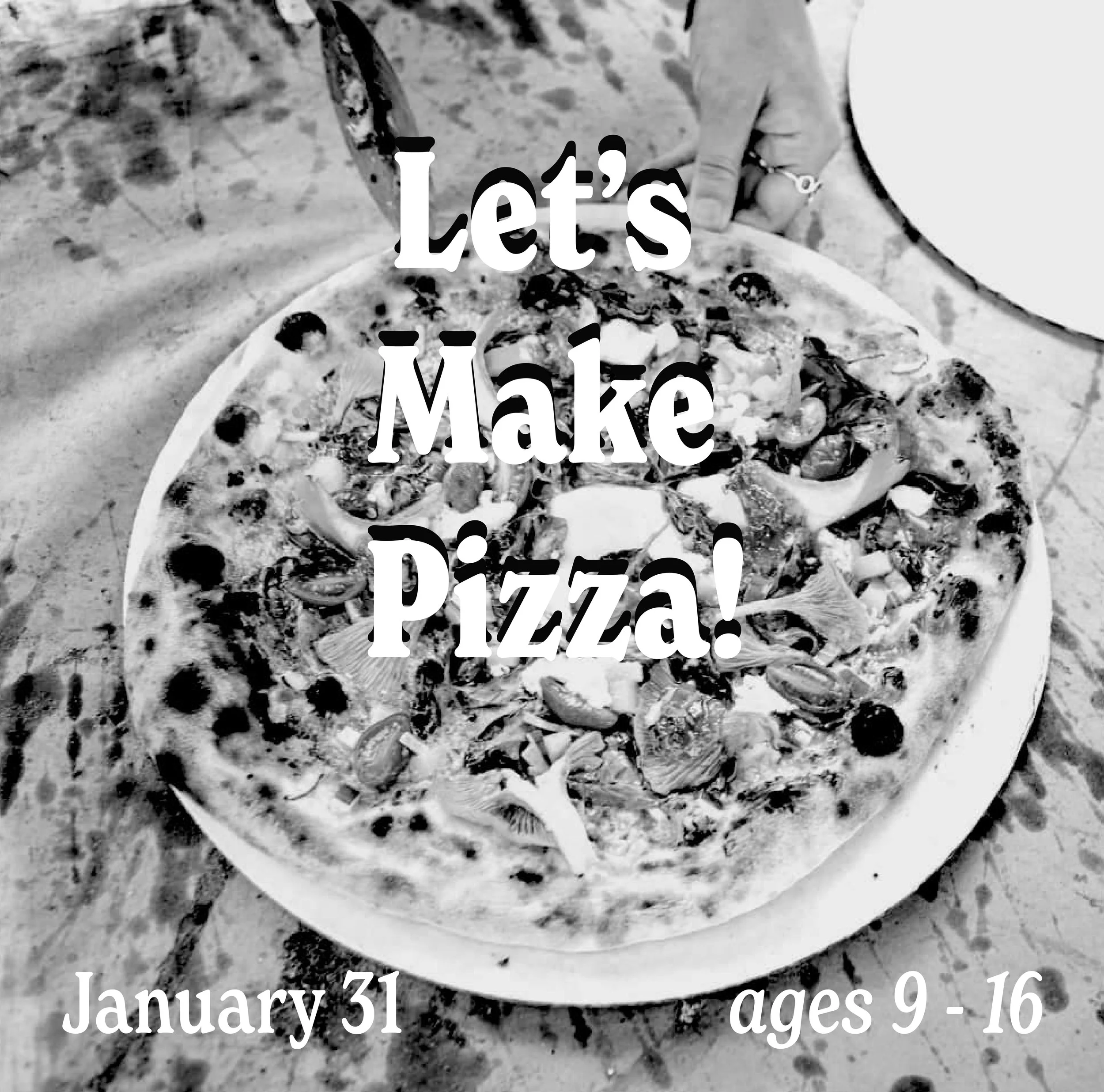 Hey Kids! Let’s Make Pizza!