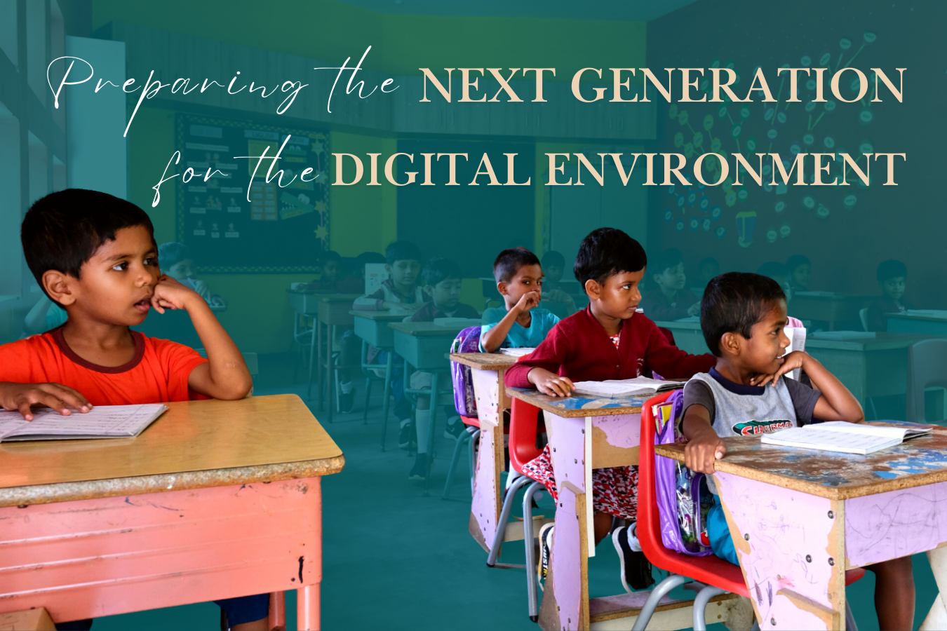 Preparing the Next Generation for the Digital Environment