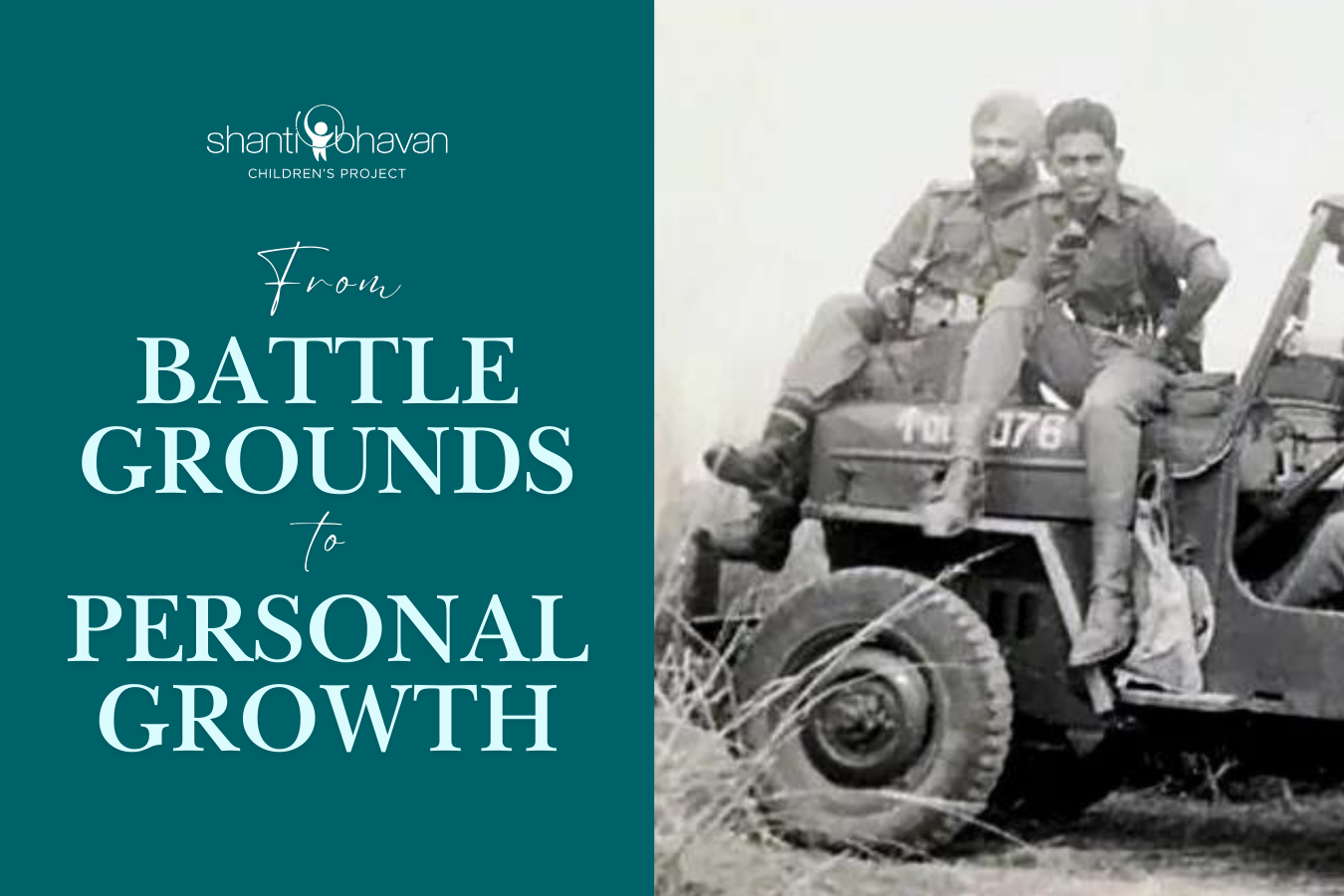 From Battlegrounds to Personal Growth