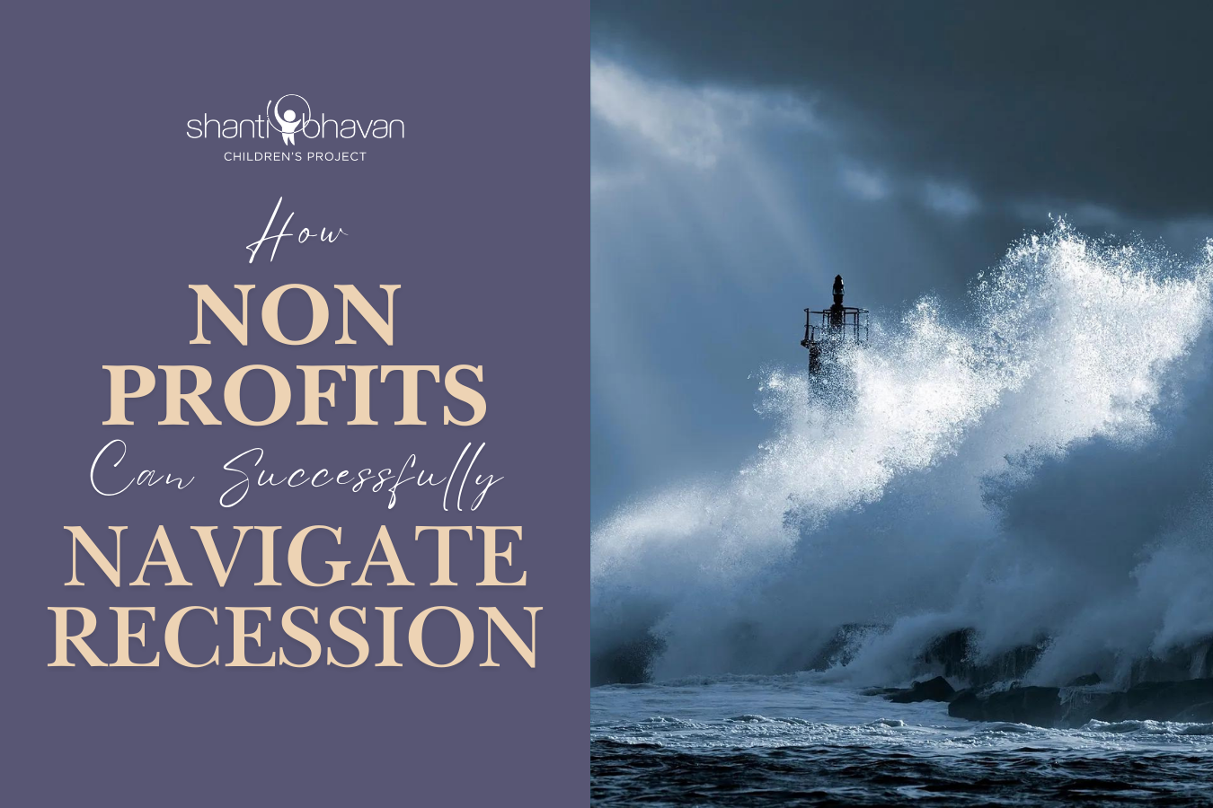 How Nonprofits Can Successfully Navigate a Recession