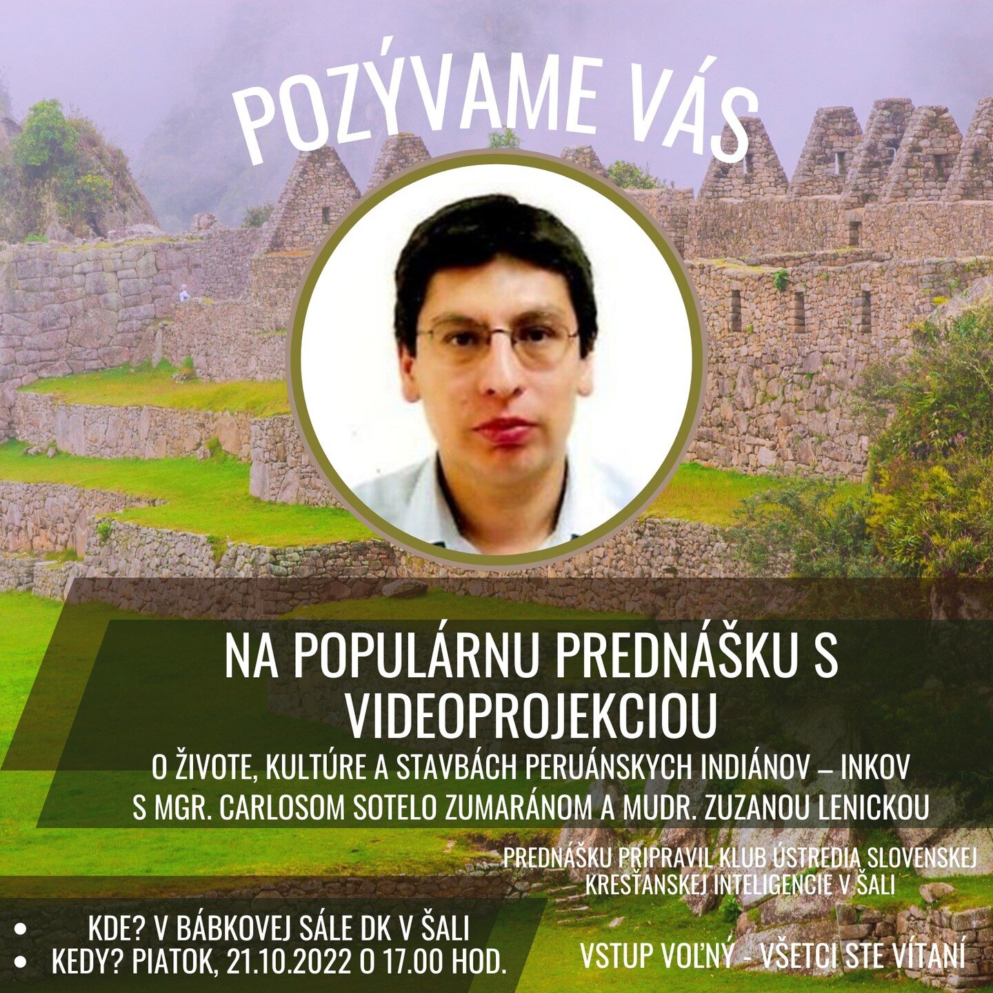 Prajeme pr&iacute;jemn&yacute; večer priatelia 🤗

Radi by sme v&aacute;s pozvali na skvel&uacute; predn&aacute;&scaron;ku s videoprojekciou, ktor&uacute; si pre n&aacute;s v&scaron;etk&yacute;ch pripravil Klub &Uacute;stredia Slovenskej Kresťanskej 