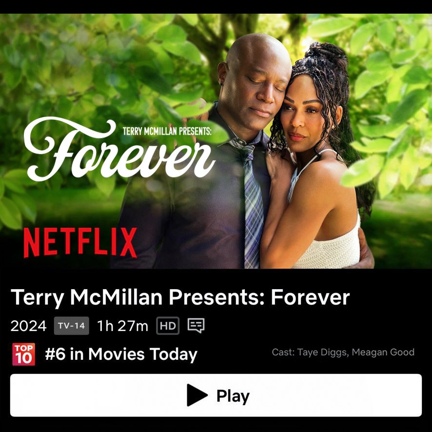 Photograph of actors Taye Diggs & Meagan Good for the official film poster of "Terry McMillan Presents: Forever" (2024) Made Netflix's Top 10 in USA (Feb-March 2026)