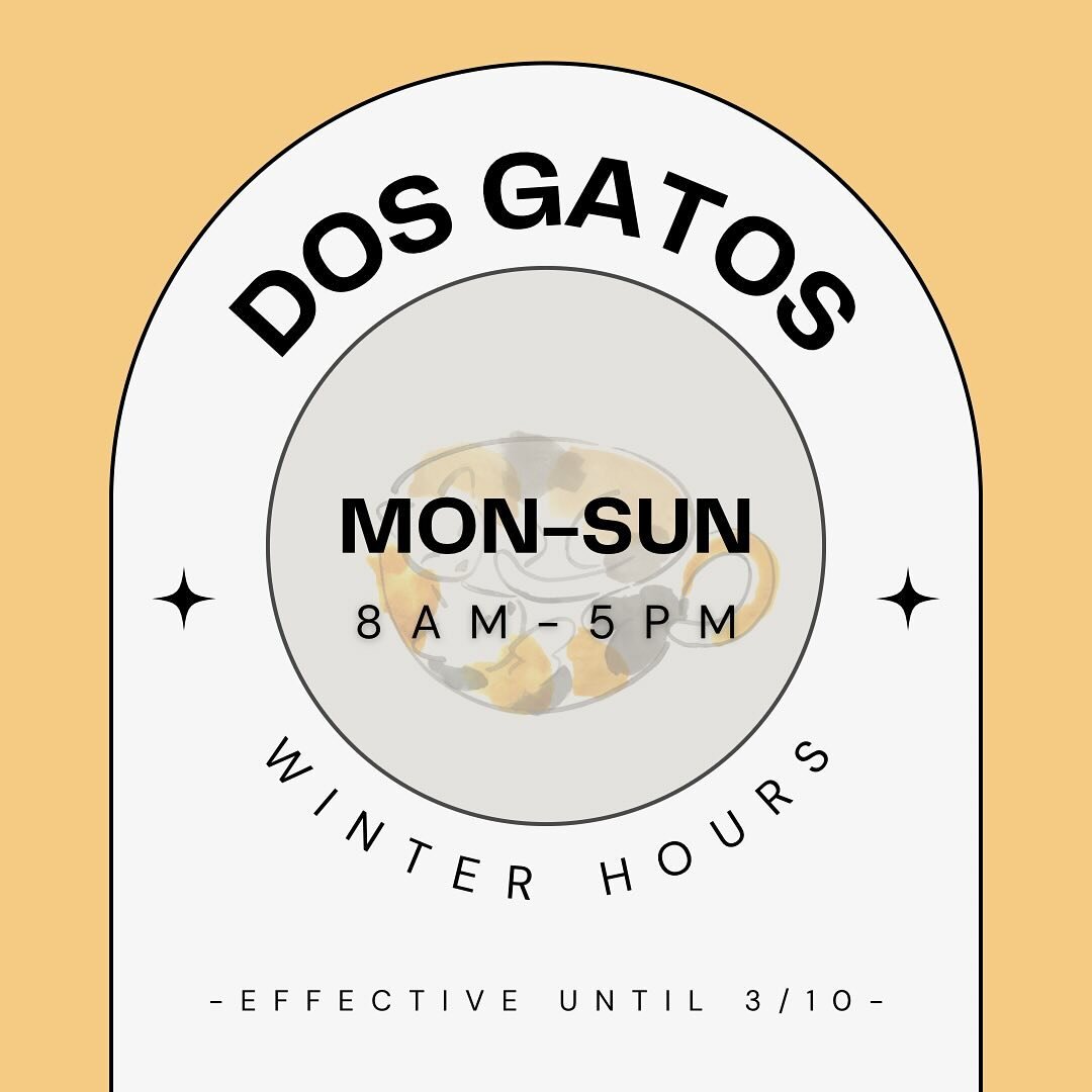 Hey friends! We&rsquo;ll be moving to slightly more limited hours (closing an hour earlier) for the remainder of winter, effective until the start of daylight savings time on March 10th 🌞 Until then, come get your dos fix by 5! #dosgatoscoffee