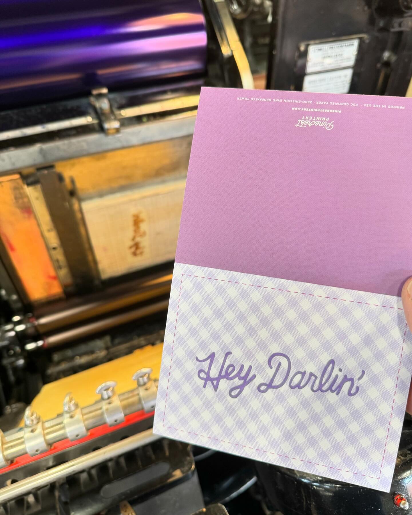 New Hey Darlin&rsquo; cards on press. Folded A2 letterpress + digital.
