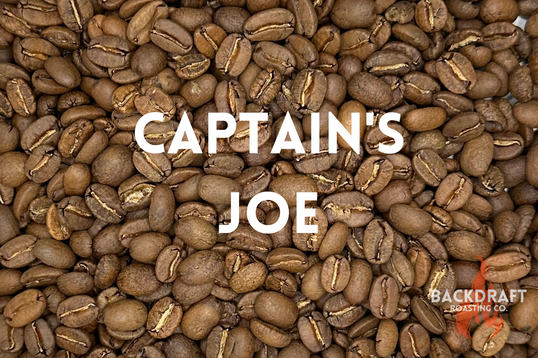 Captain's Joe — BACKDRAFT ROASTING CO.