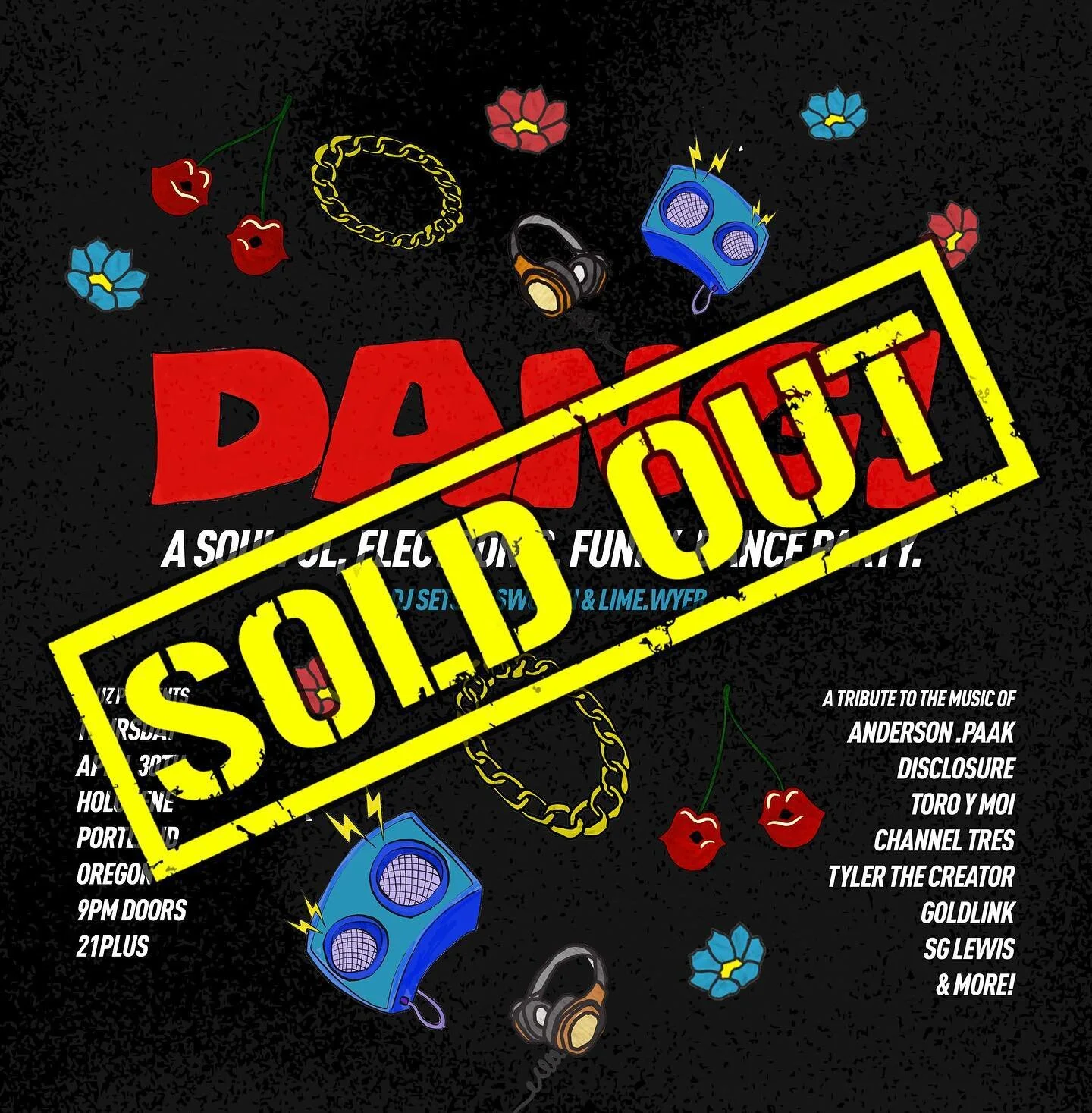DANG! (fka Glowed Up!) Portland is officially SOLD OUT ‼️

@holoceneportland
*Limited tickets available at the door when the venue opens at 9pm and throughout the night as venue capacity allows.

See you soon!!!

Comments off due to scalpers ⚡️