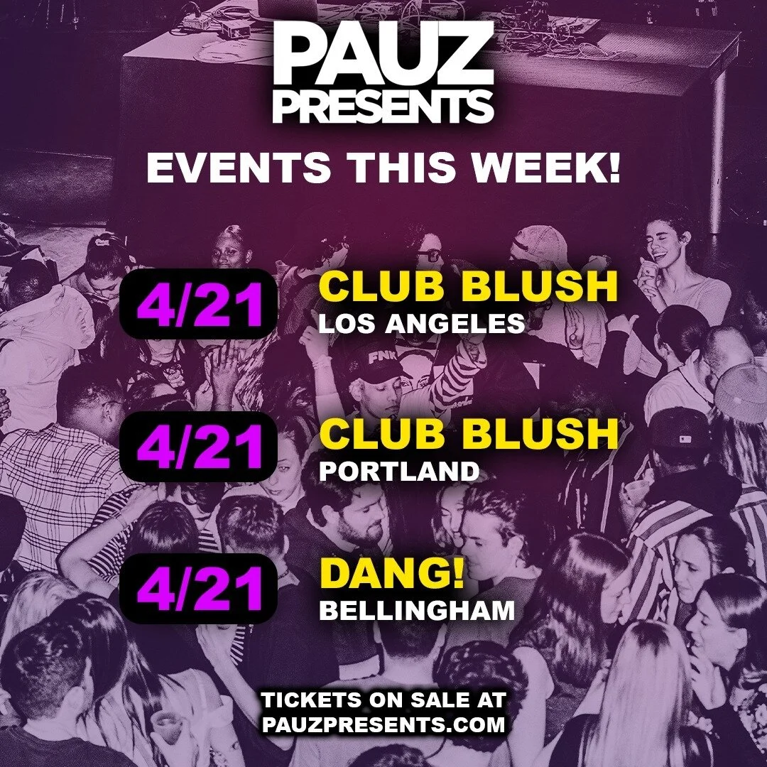 Events this week! 4/17 - 4/22 ⚡⠀
⠀
4/21 - Club Blush @ Los Angeles, CA (El Cid)⠀
4/21 - Club Blush @ Portland, OR (Holocene)⠀
4/21 - DANG! @ Bellingham, WA (Wild Buffalo)⠀
⠀
@clubblush.la @holoceneportland @dangpartyla @elcidsunset ⠀