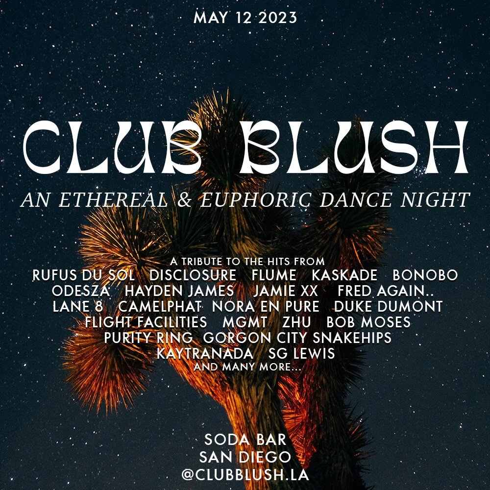 TONIGHT! 🌊
Club Blush makes it's San Diego debut @sodabarsd
We're bringing our LA residents @korinnequillin &amp; @itspamsessions for a night of epic electronic anthems!
There are a limited amount of tickets available at the link in bio.
See you soo