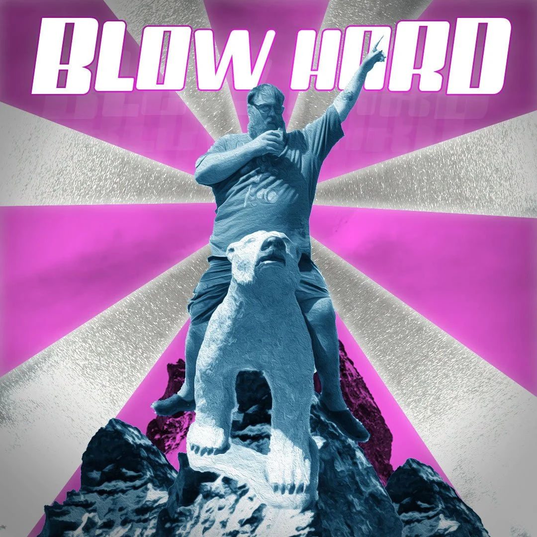 Blow Hard Episode 4: Maxwell's Law featuring Brian Maxwell