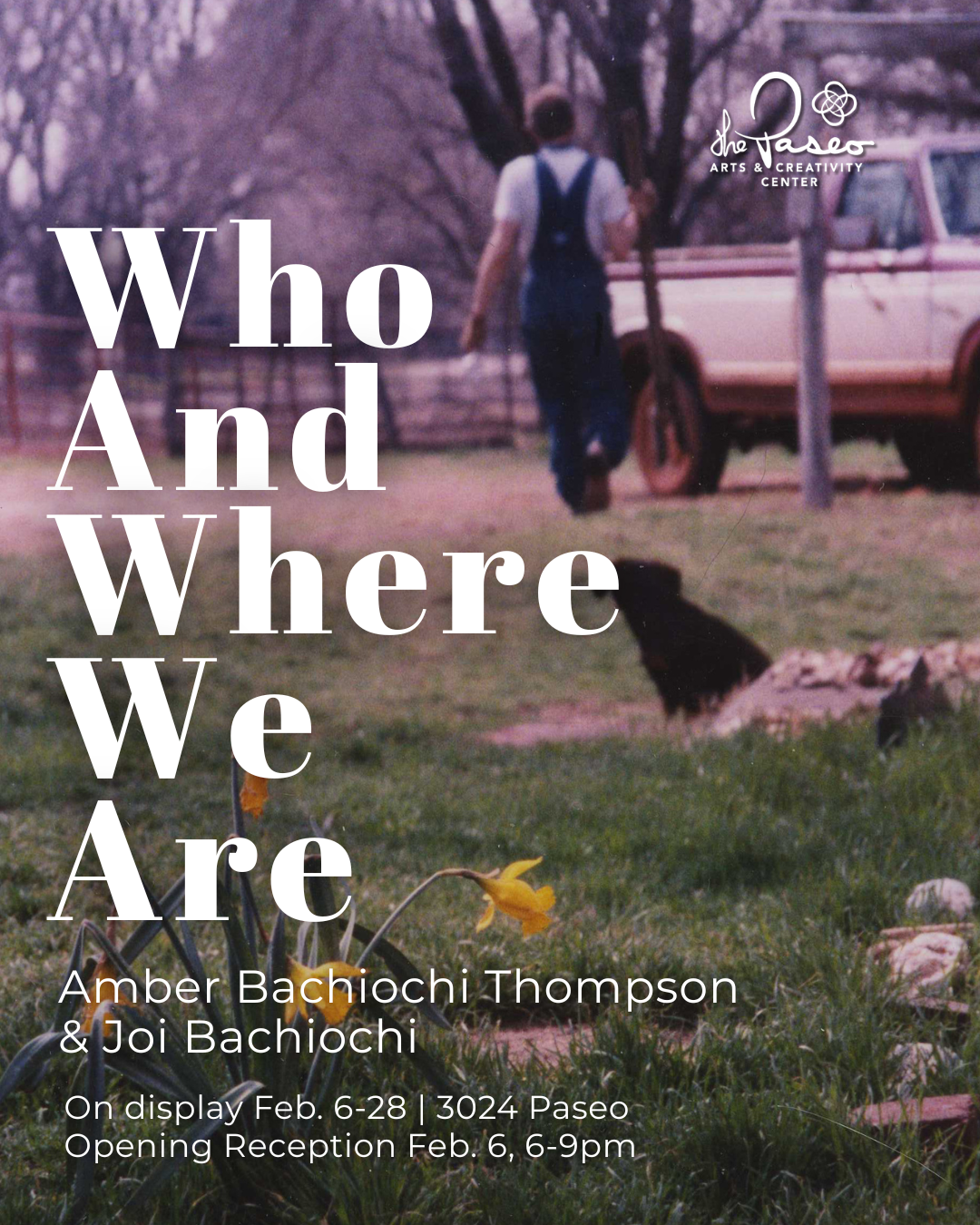 Who and Where We Are - Amber Bachiochi Thompson &amp; Joi Bachiochi