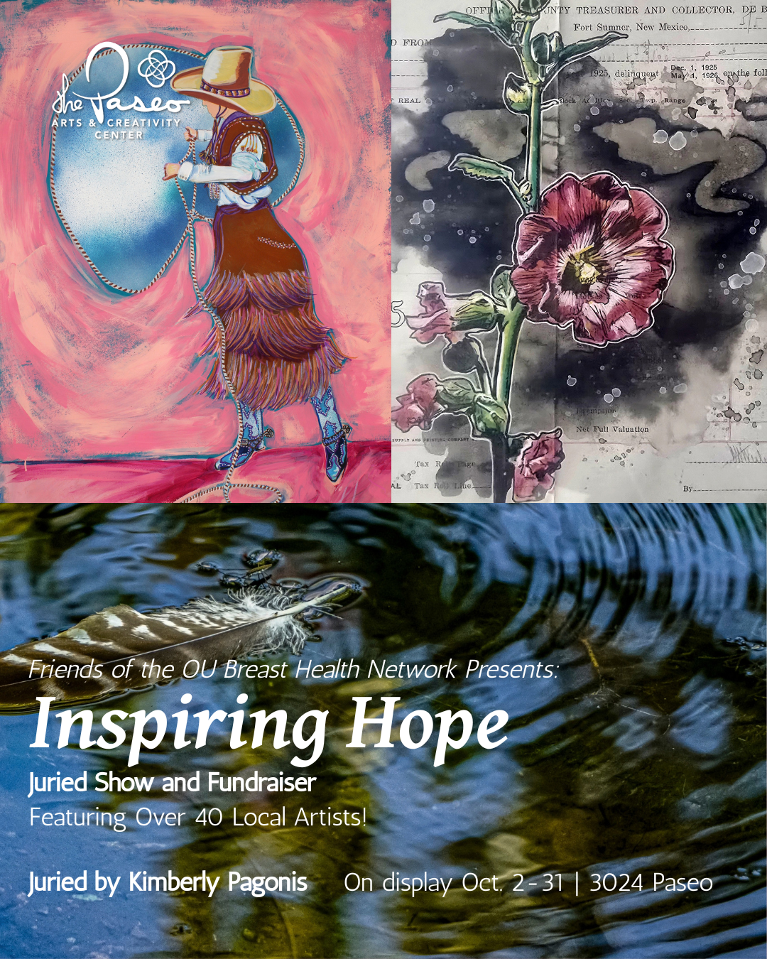 Inspiring Hope: A Friends of the OU Breast Health Network Fundraiser and Juried Show
