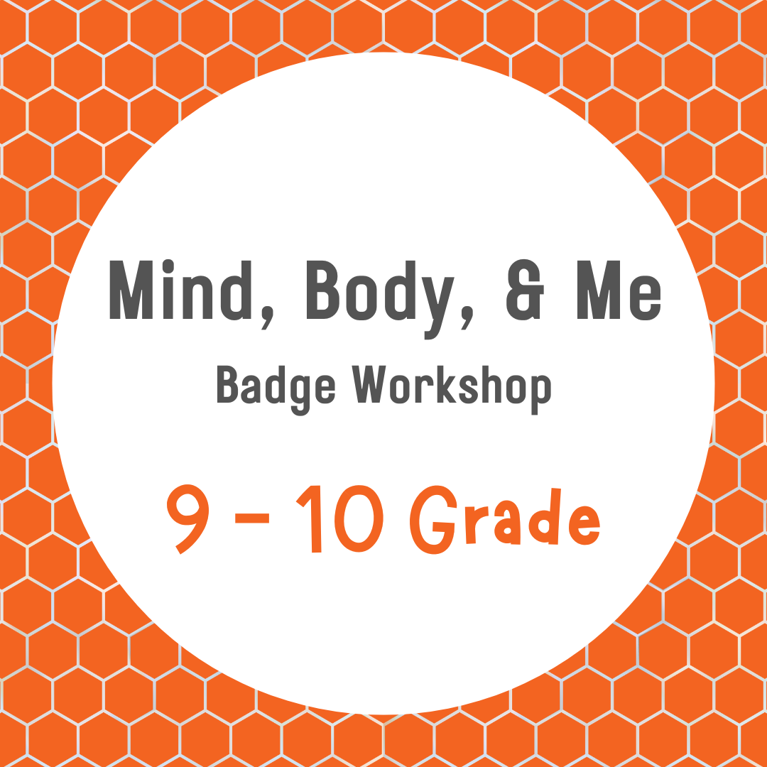 9 - 10 Mind, Body, & Me - April