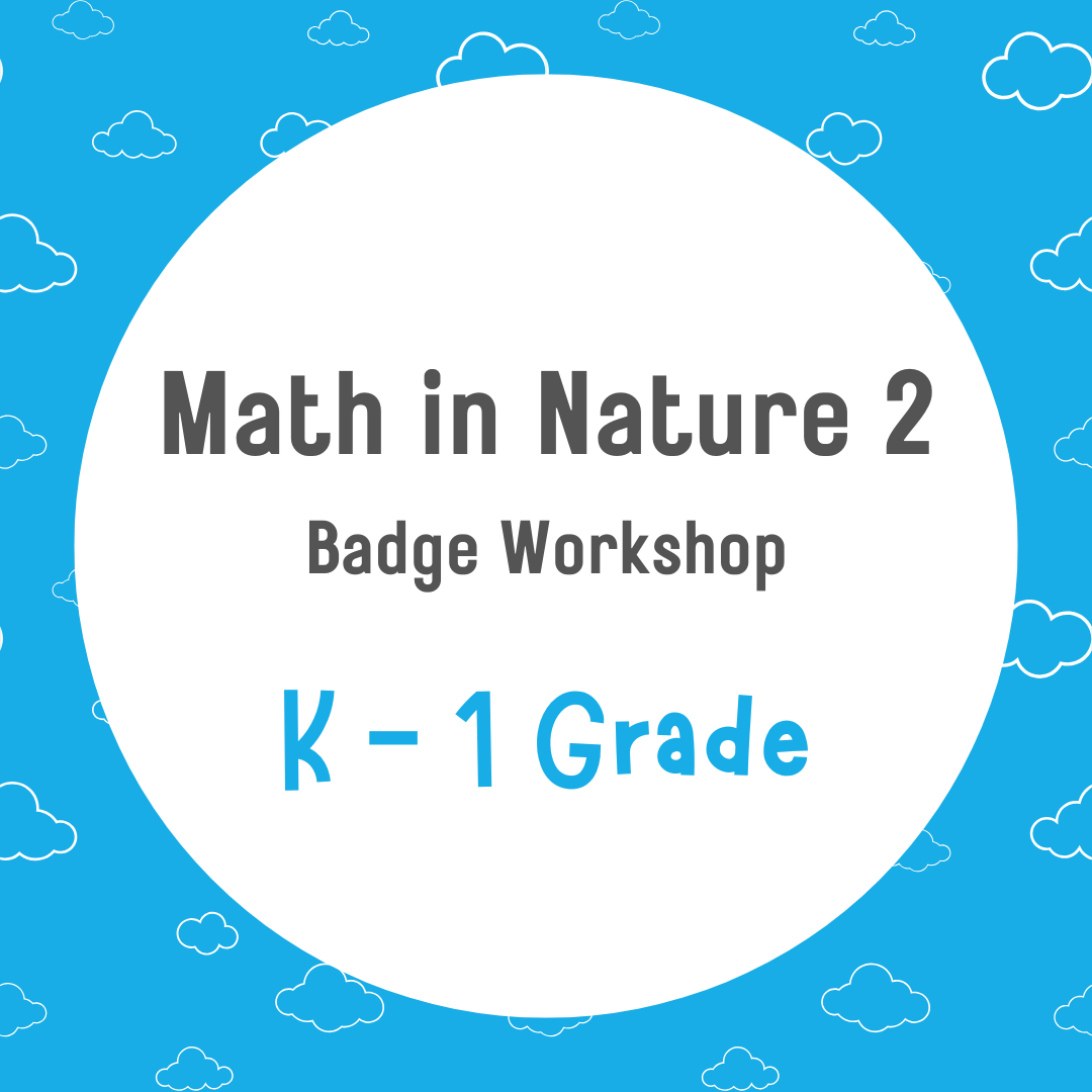 K - 1 Math in Nature 2 - September