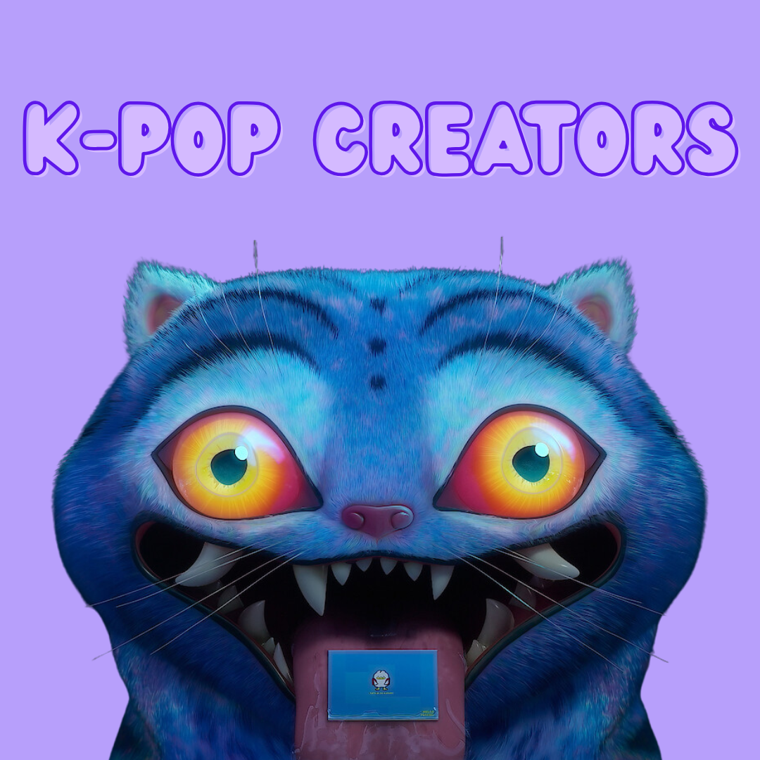 K-Pop Creators -  WEEK 10 AM